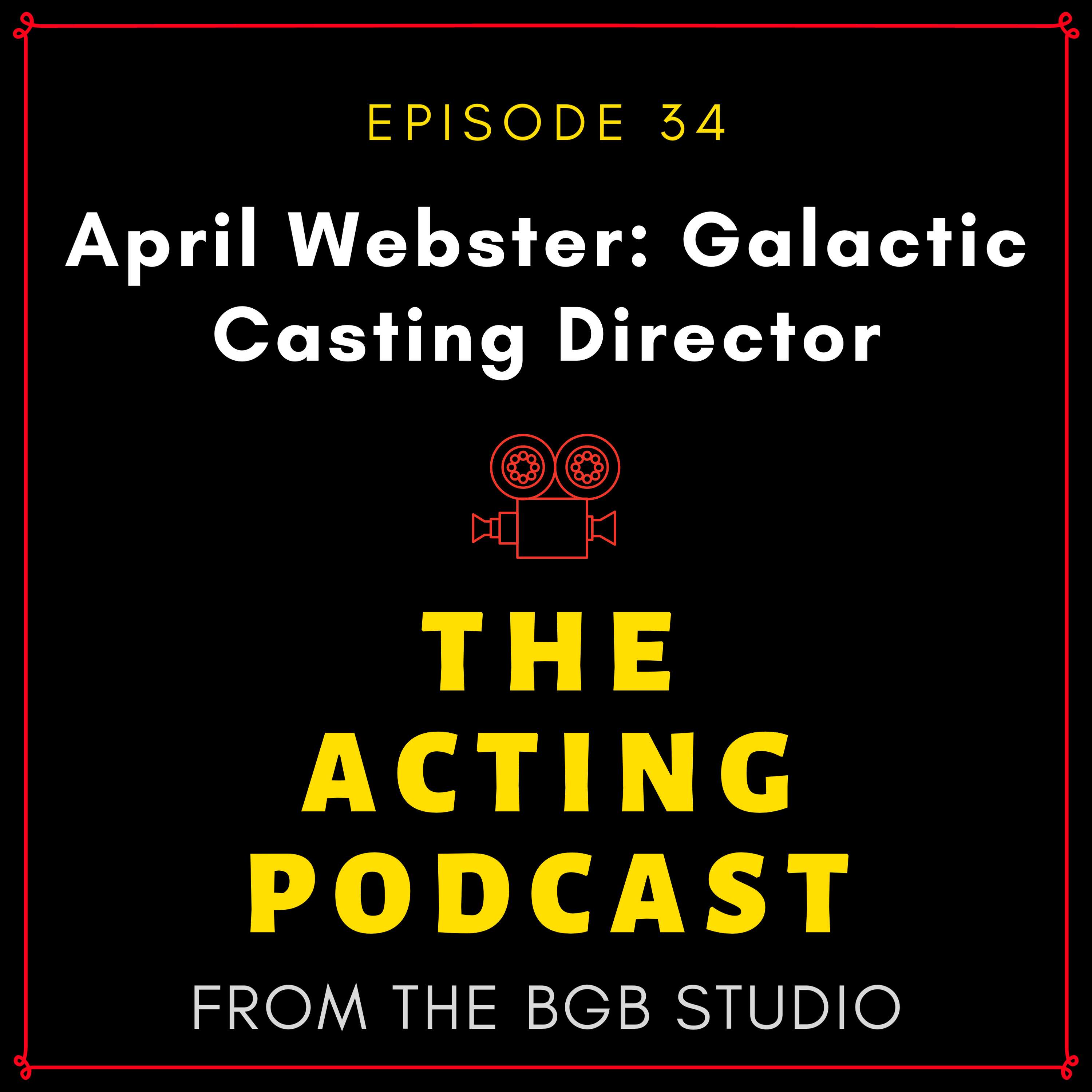April Webster: Galactic Casting Director