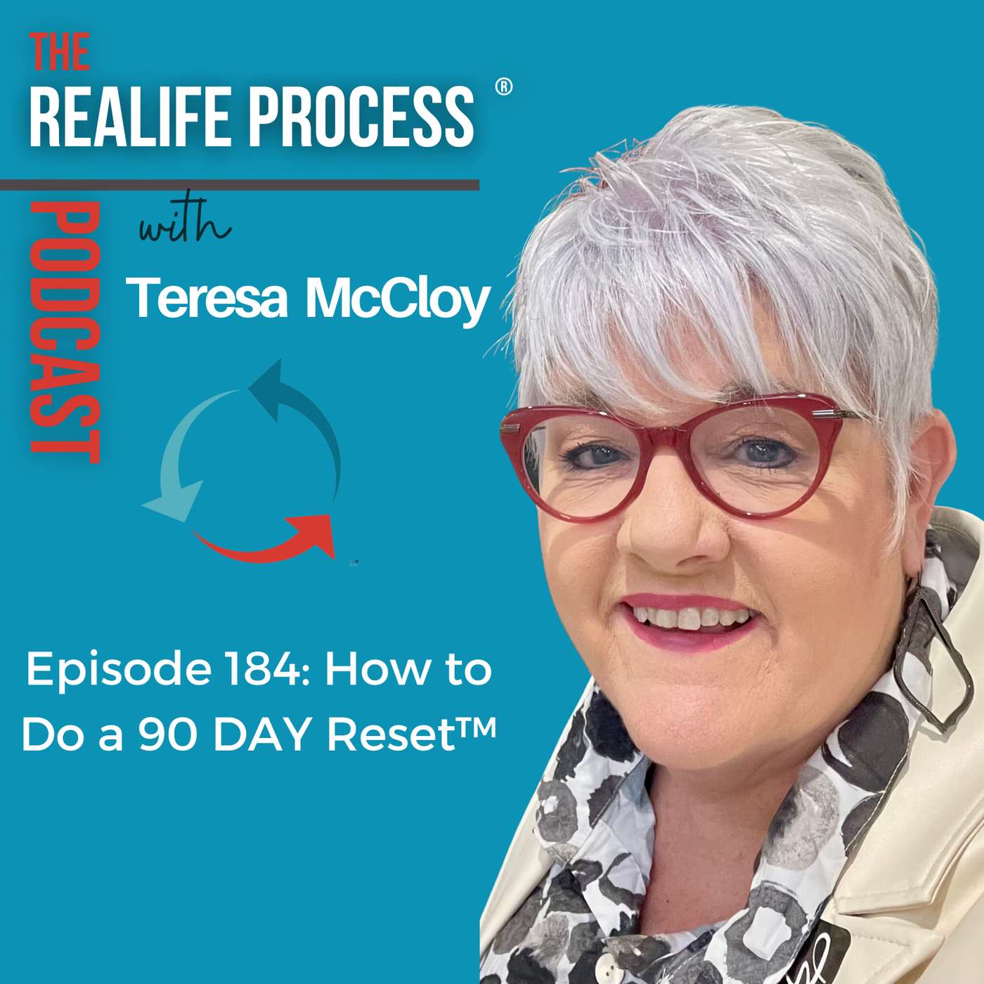 184: How to Do a 90 DAY Reset™