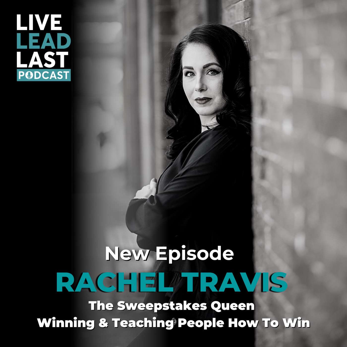 Rachel Travis: The Sweepstakes Queen - Winning and Teaching People How to Win episode artwork