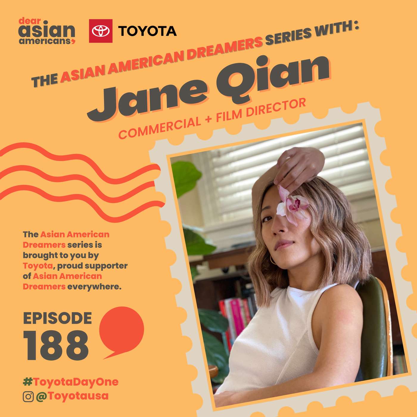 188 // Jane Qian // The Asian American Dreamers Series brought to you by Toyota