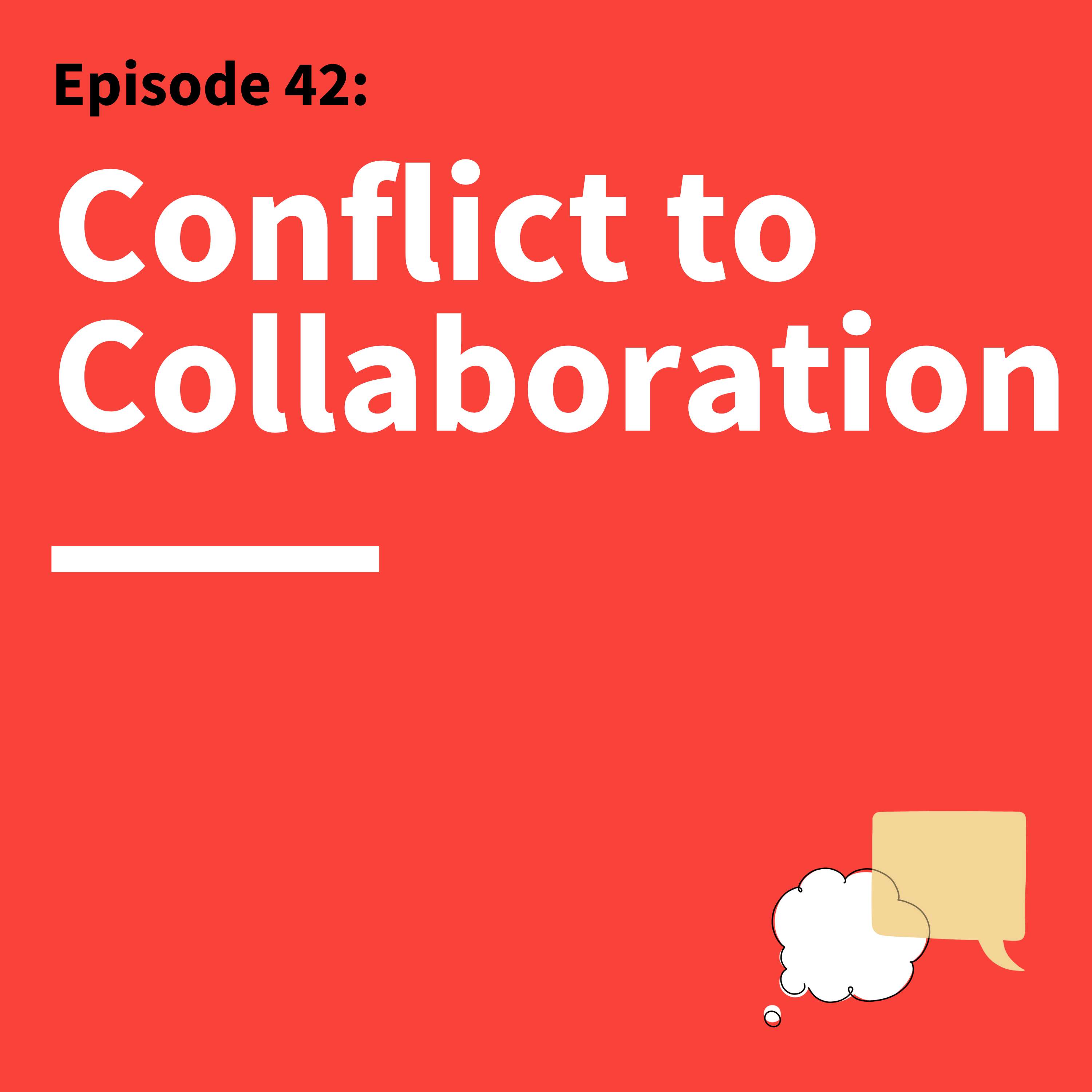 42. Space, Pace, and Grace: How to Handle Challenging Conversations