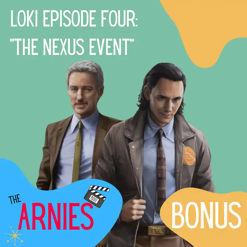 Loki Episode Four: "The Nexus Event"