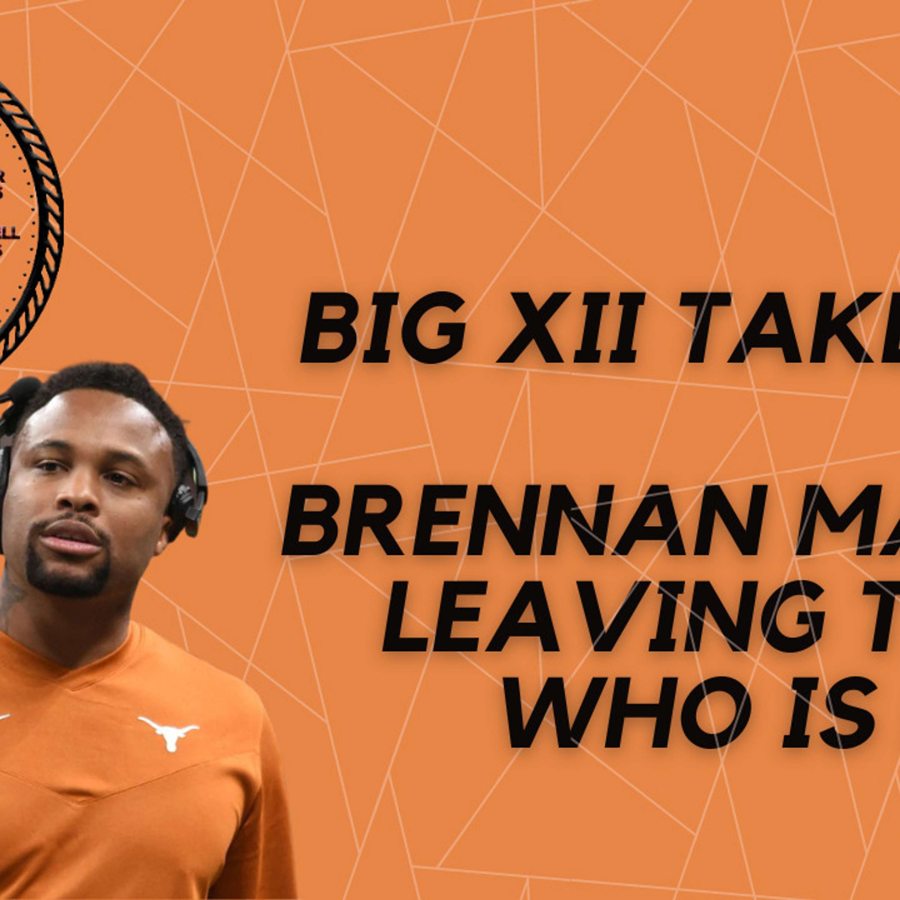 Big 12 Takeover Pod