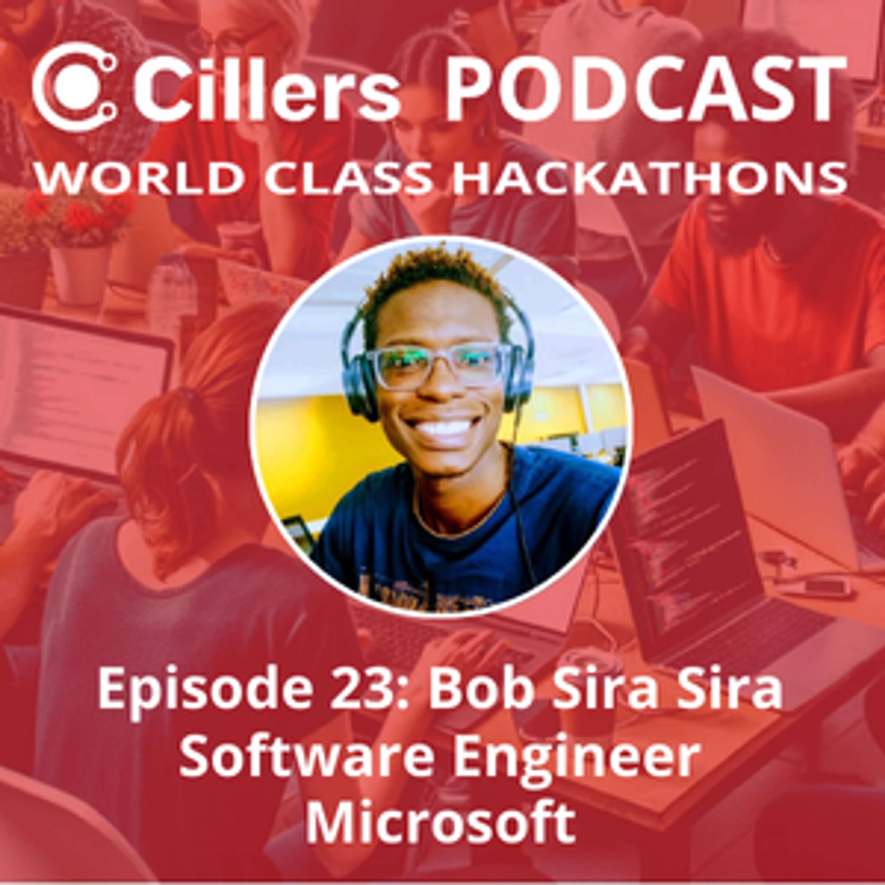 Cillers Podcast: World Class Hackathons