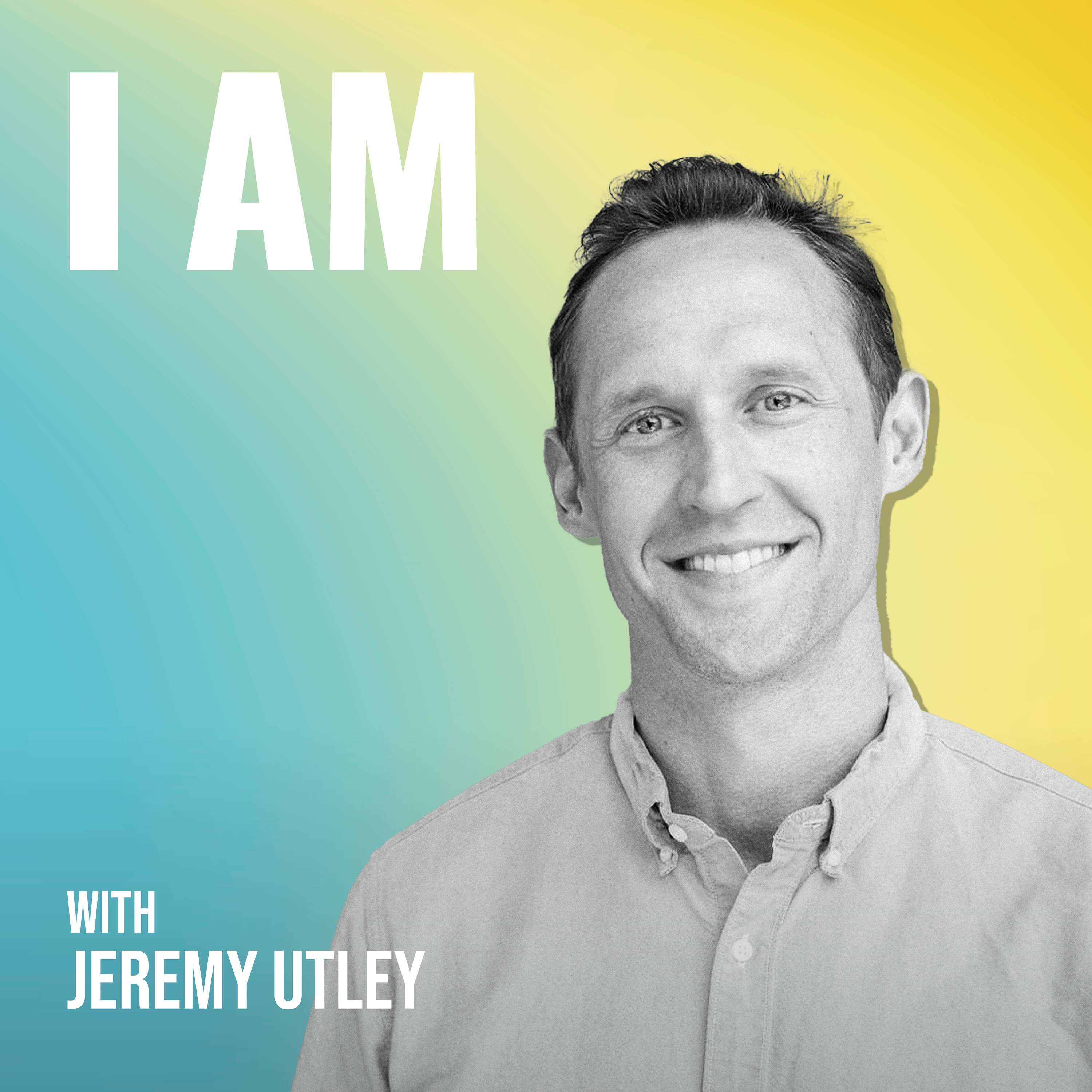 I Am... Jeremy Utley