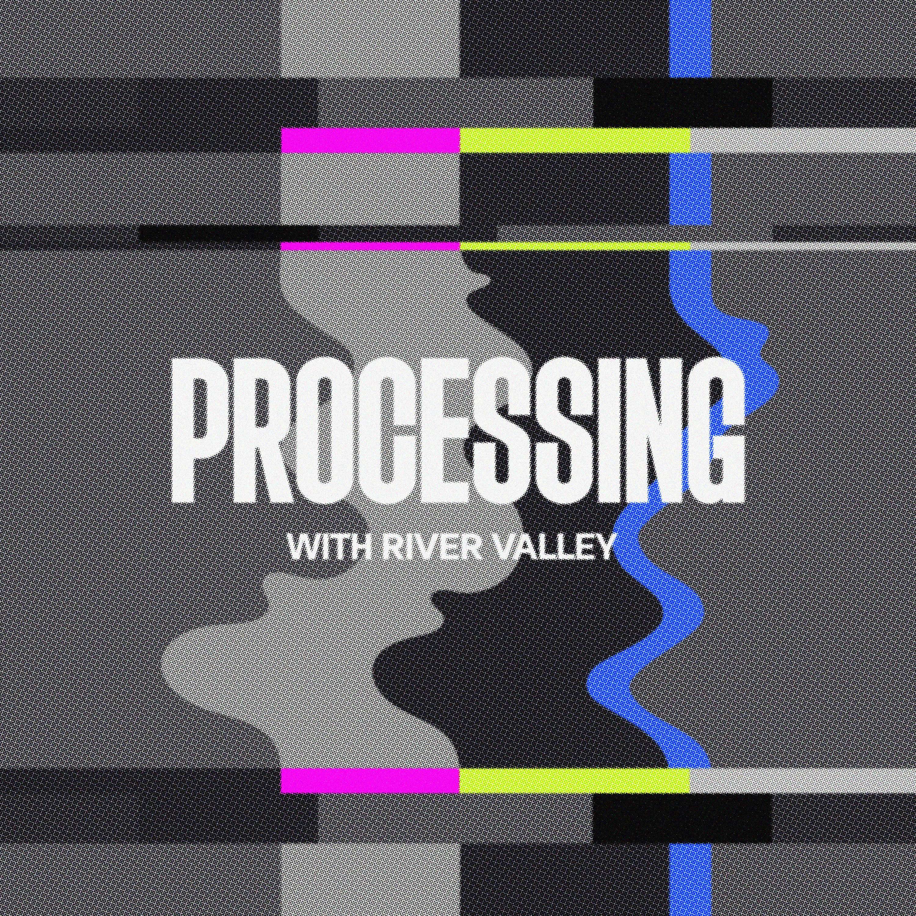 Processing