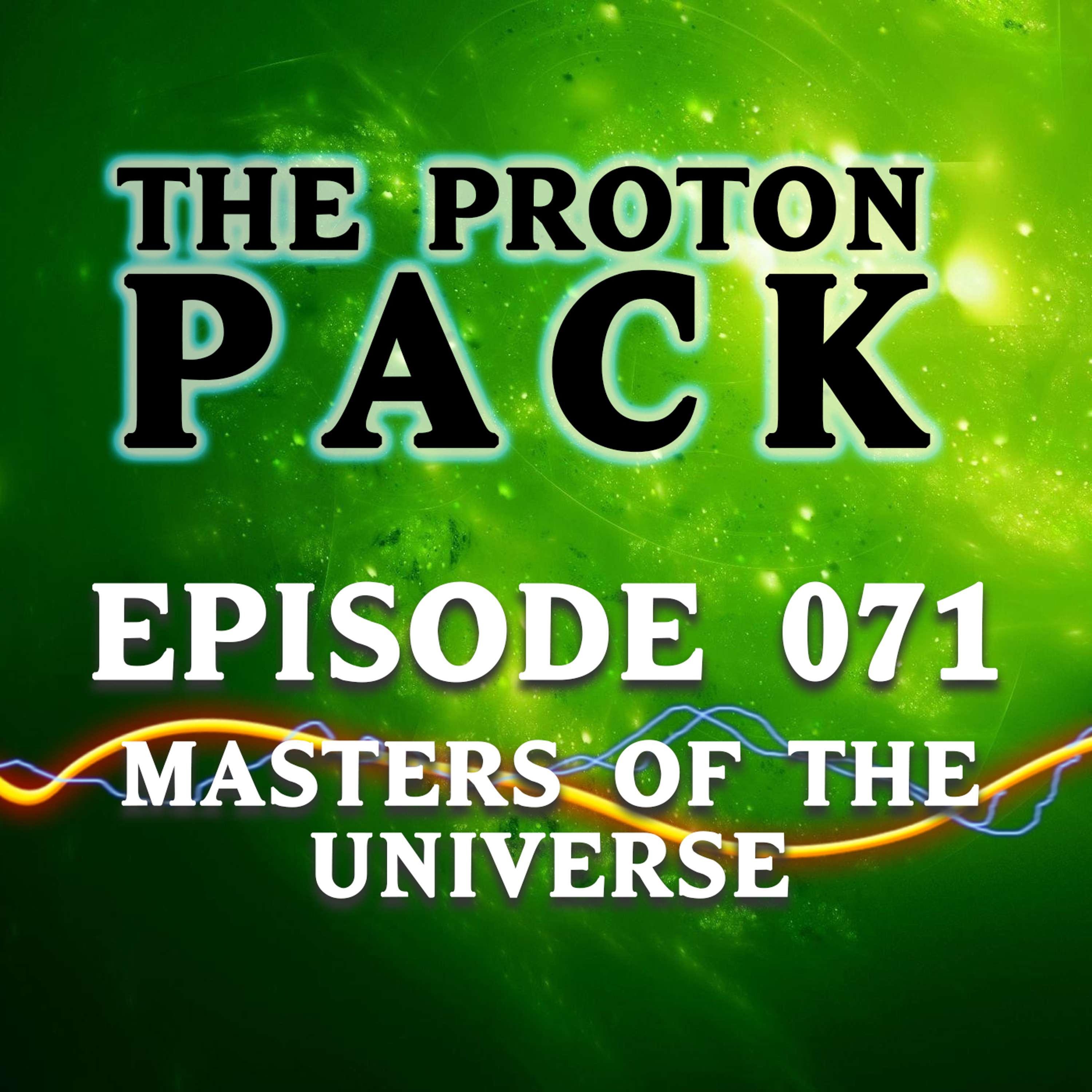 The Proton Pack Podcast
