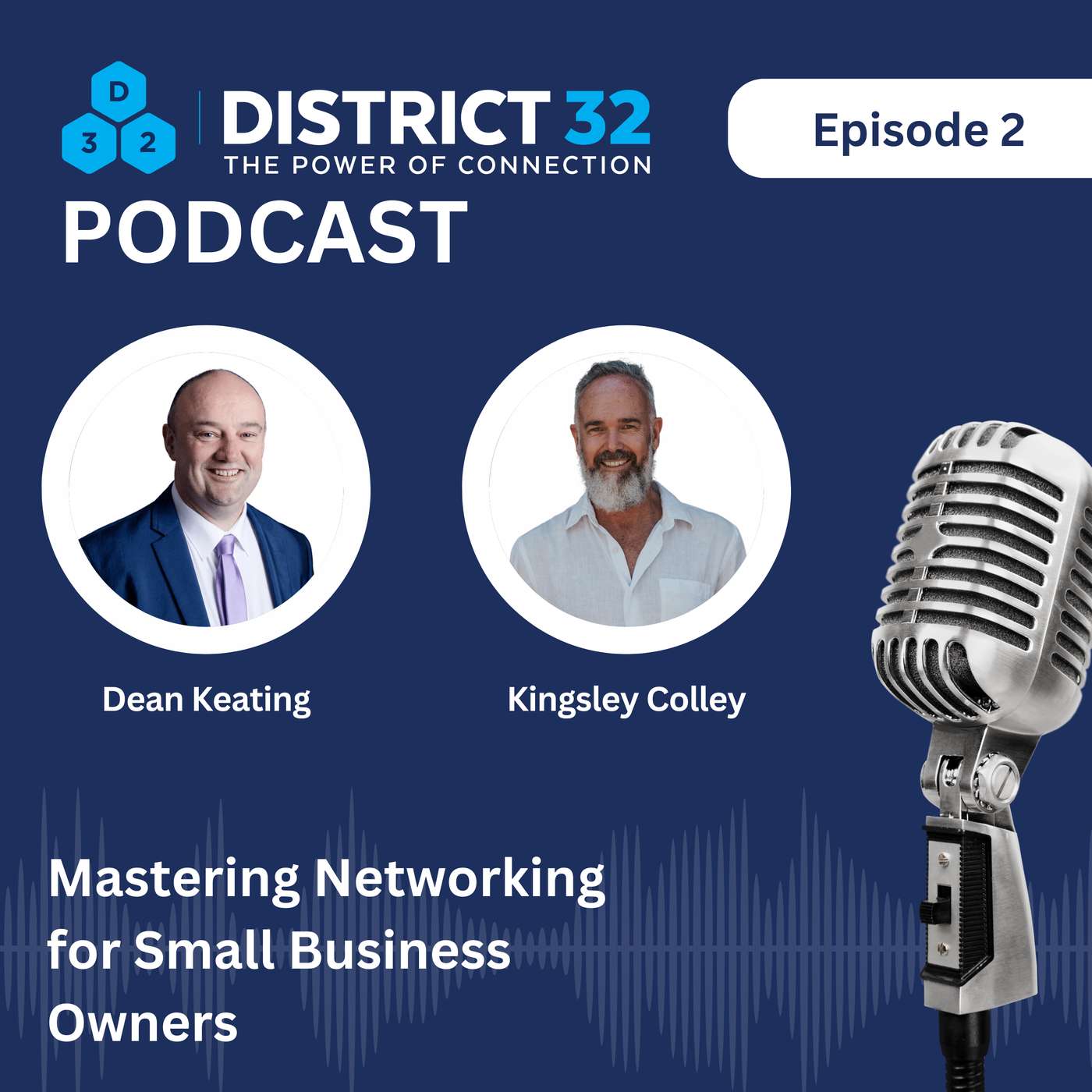 District 32 - The Power of Connection