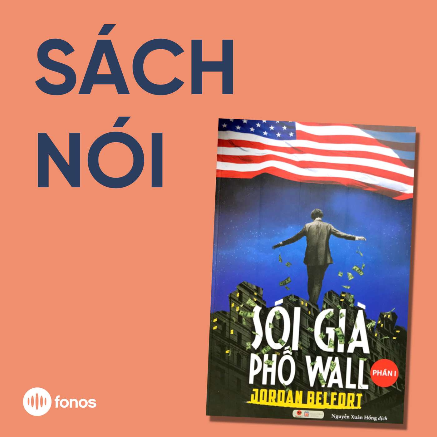 Sói Già Phố Wall - Phần I [Sách Nói]