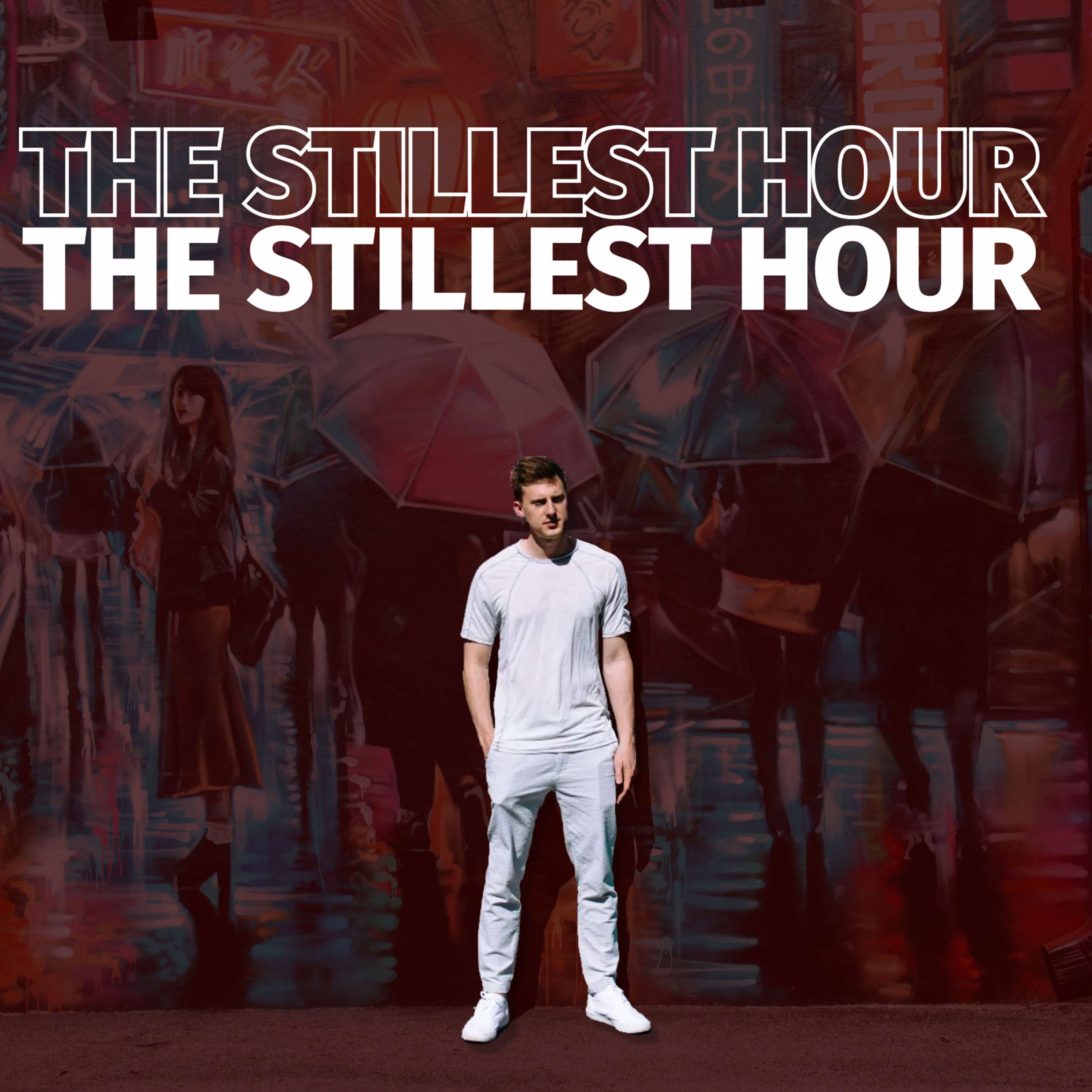 The Stillest Hour