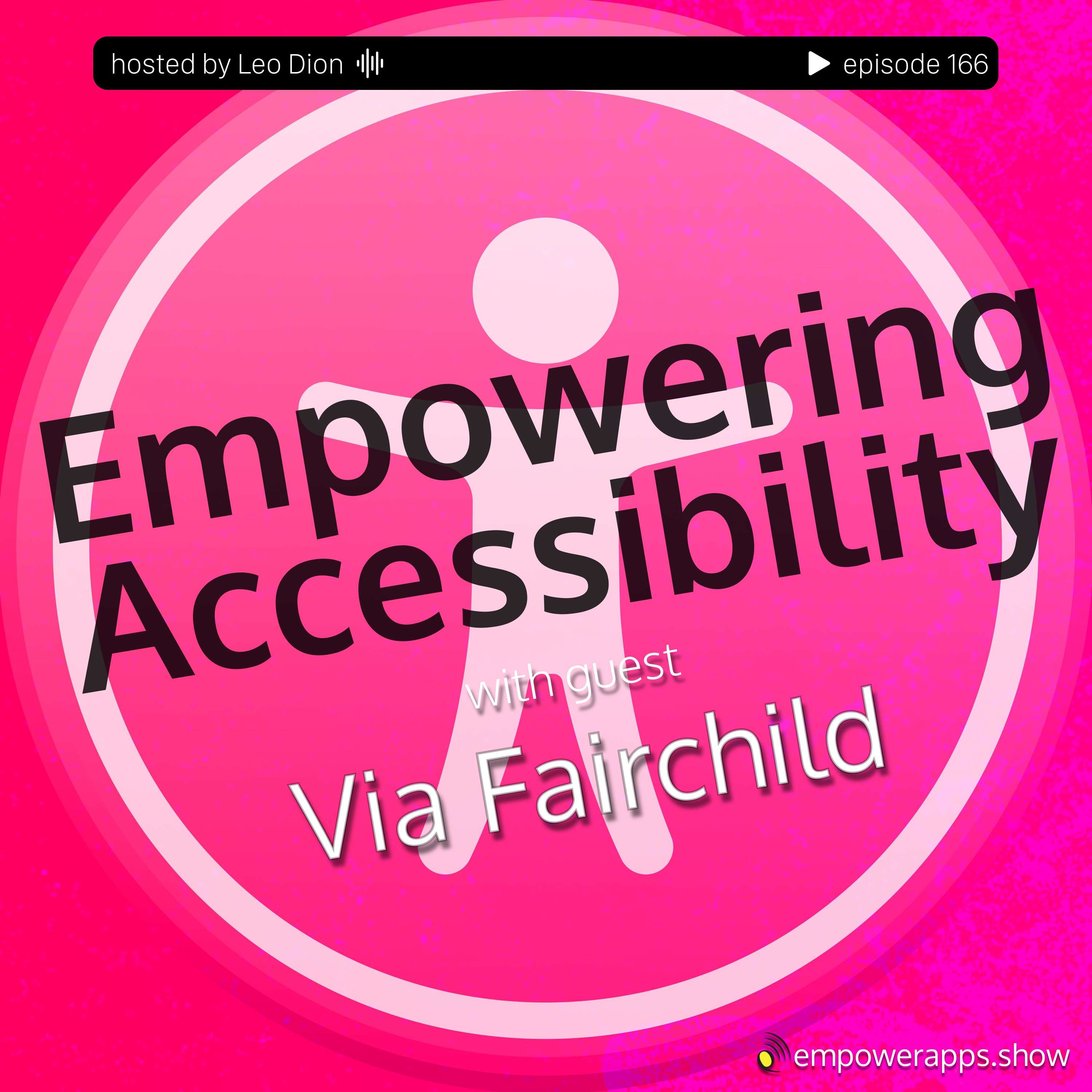 Empowering Accessibility with Via Fairchild
