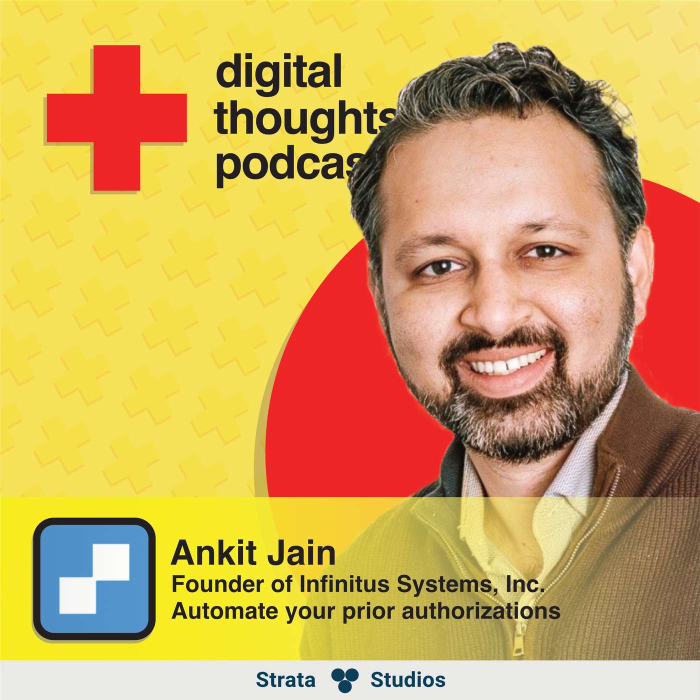 Automate your prior authorizations | Ankit Jain (Founder of Infinitus Systems, Inc) Automate your prior authorizations | Ankit Jain (Founder of Infinitus Systems, Inc)