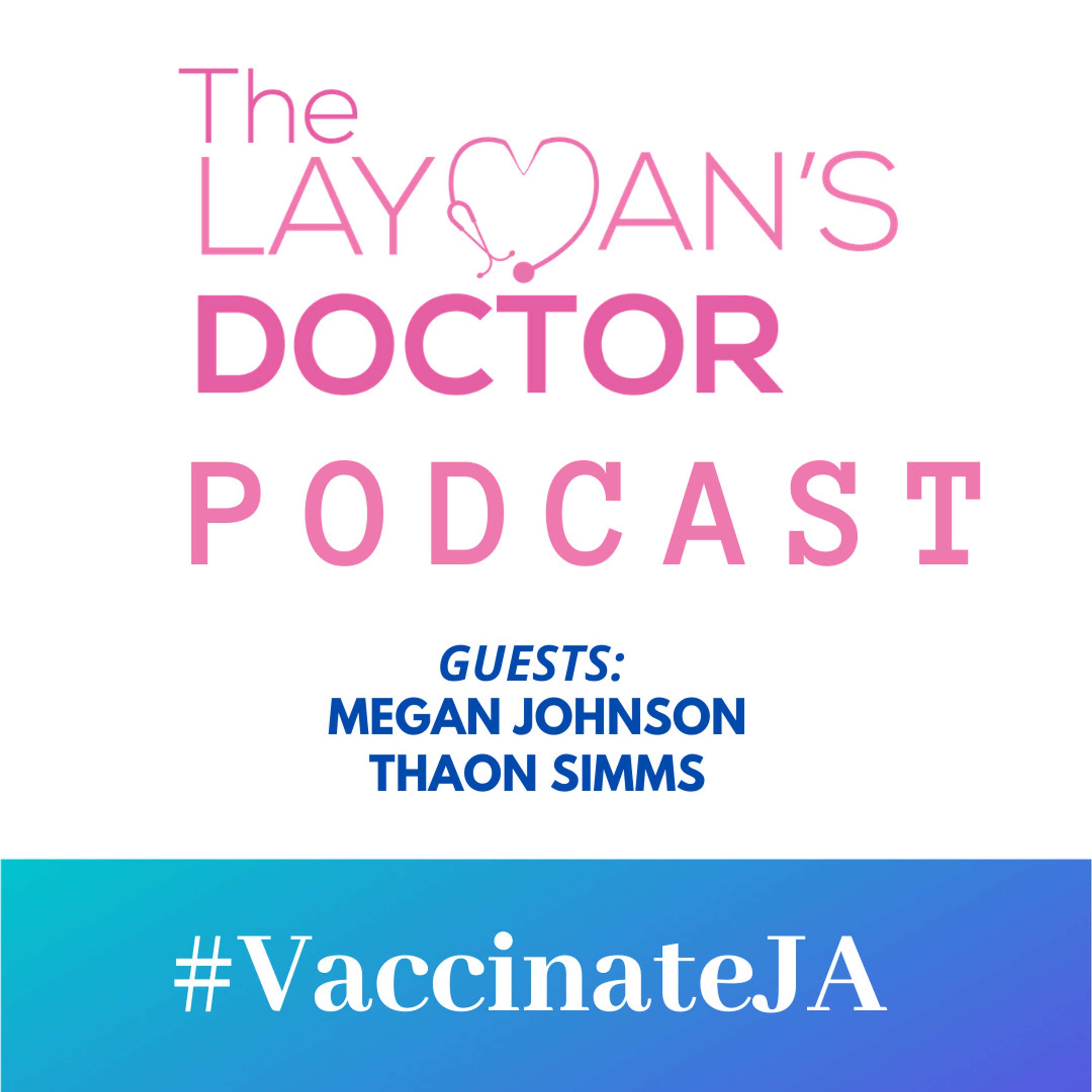The Layman\'s Doctor Podcast