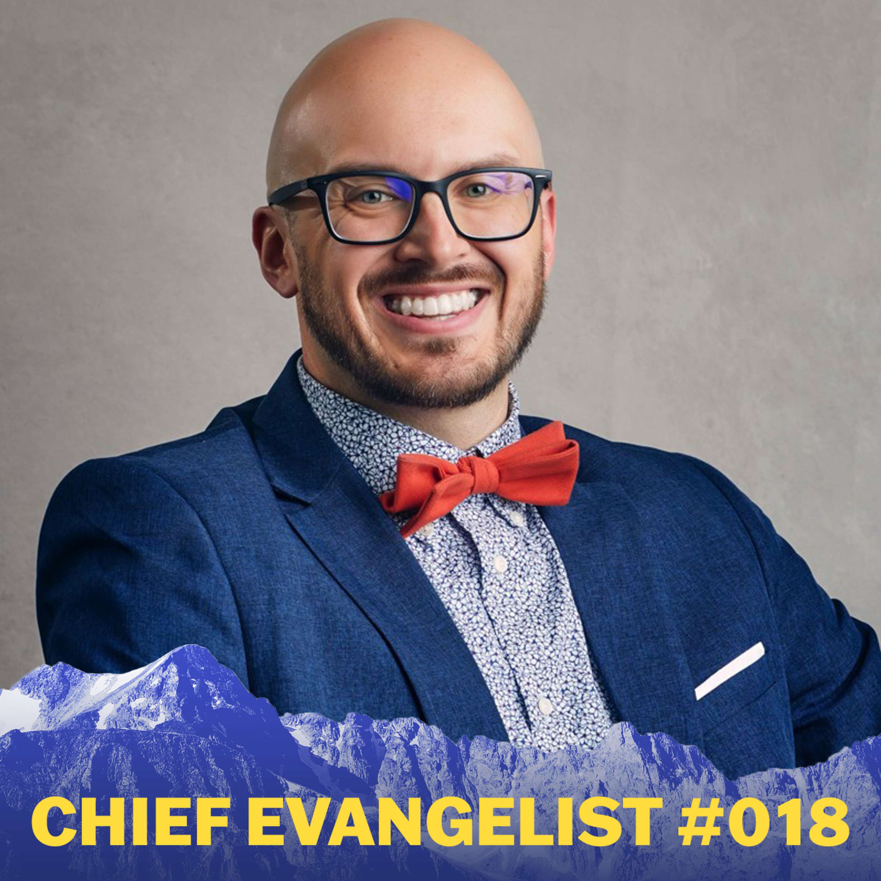 Chief Evangelist with Ethan Beute