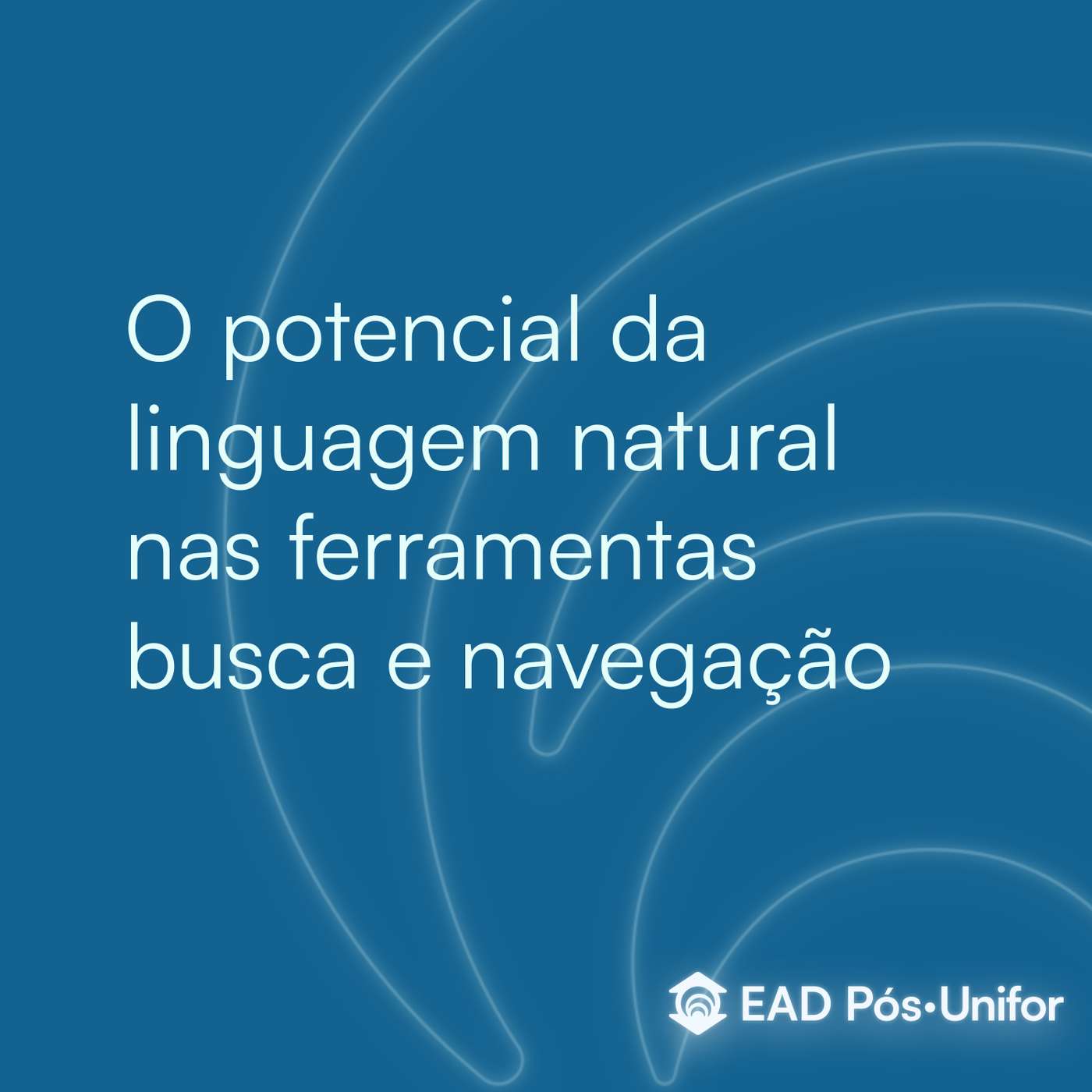 O potencial da linguagem natural nas ferramentas busca e navegação episode artwork