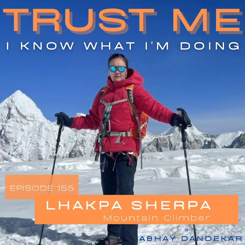 Lhakpa Sherpa...on climbing Mount Everest and her ongoing adventures