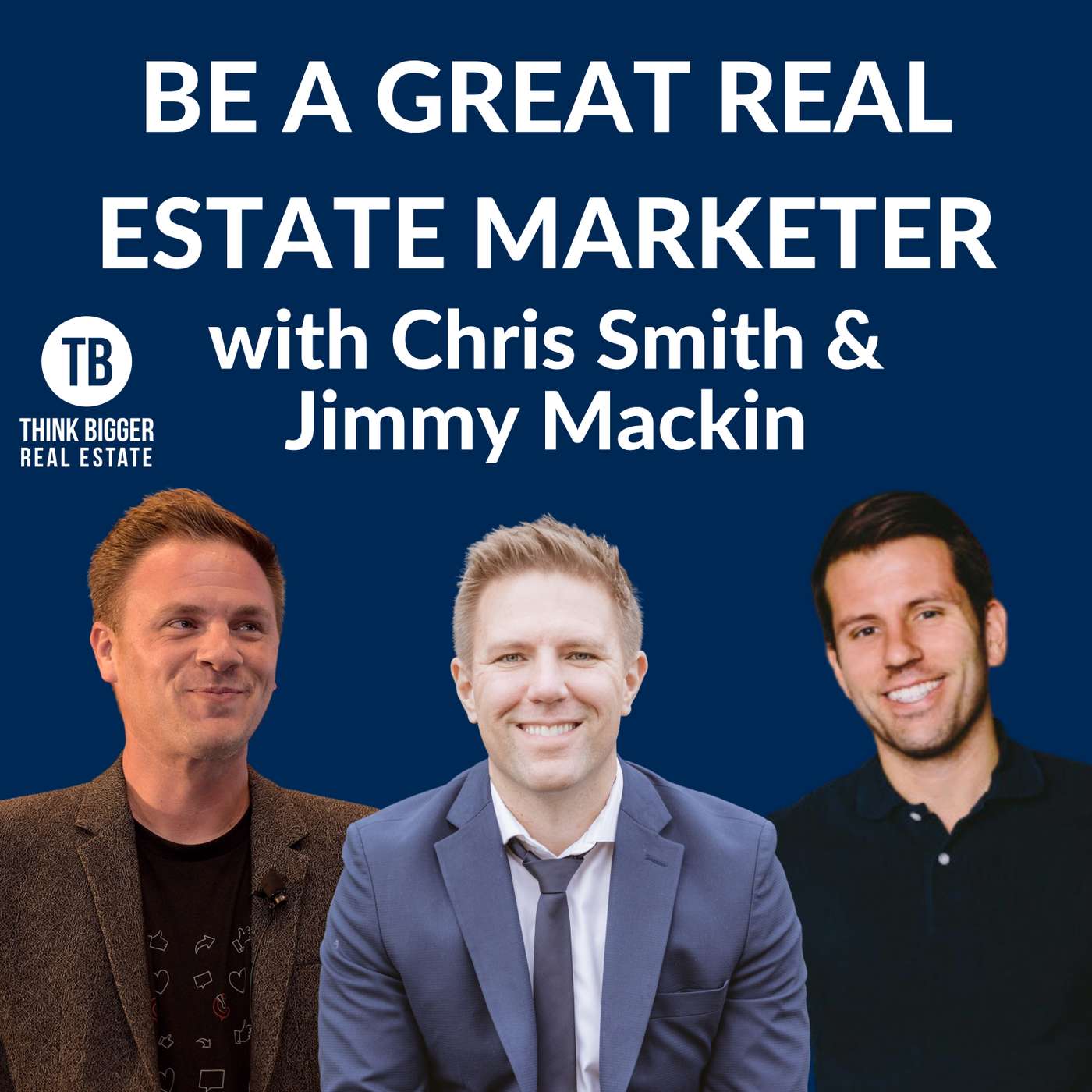 Think Bigger Real Estate