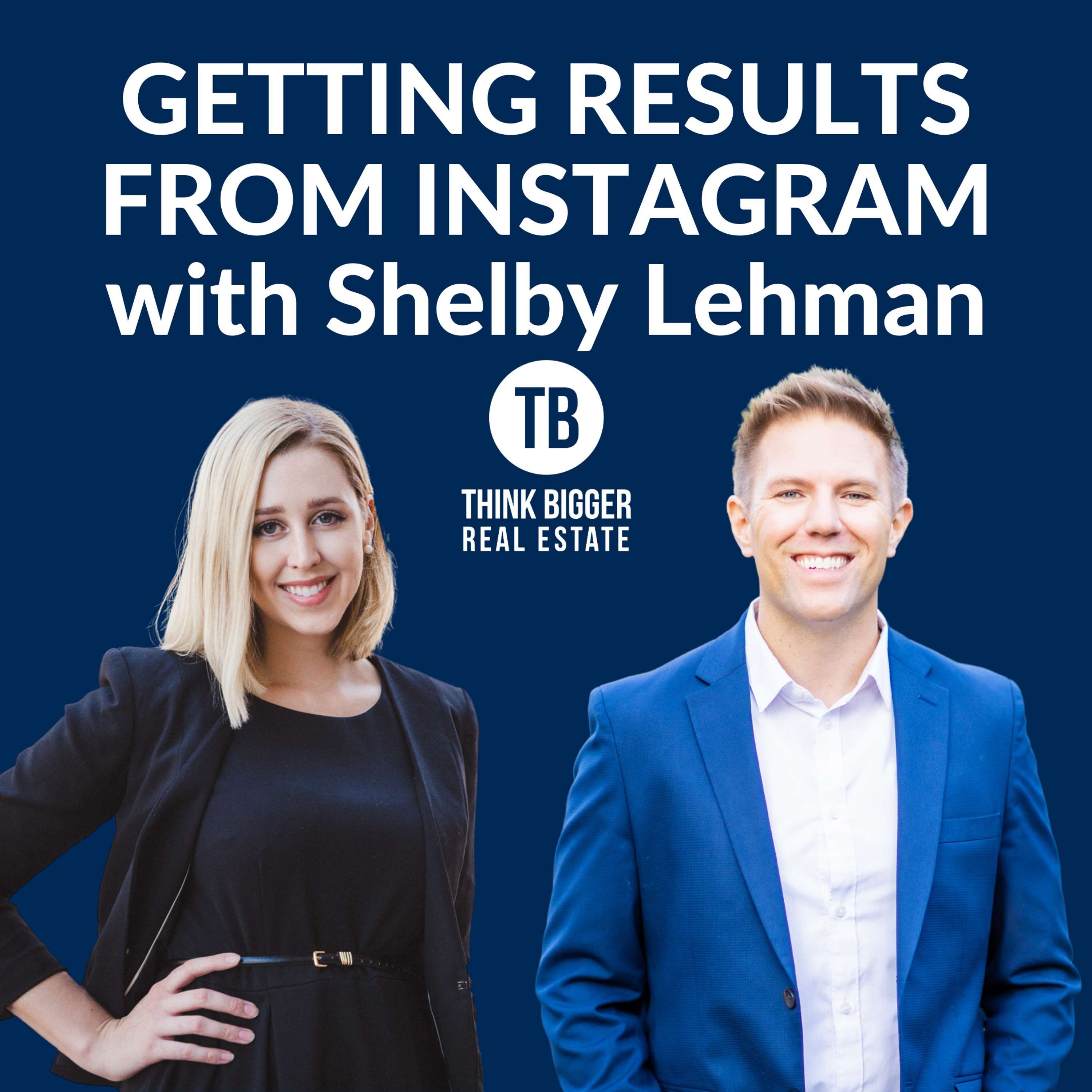 Getting Results from Instagram | Shelby Lehman