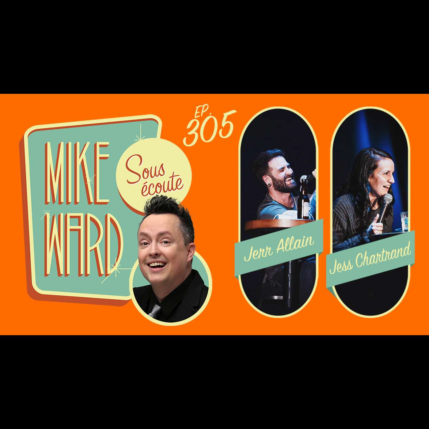 Mike Ward Sous Écoute