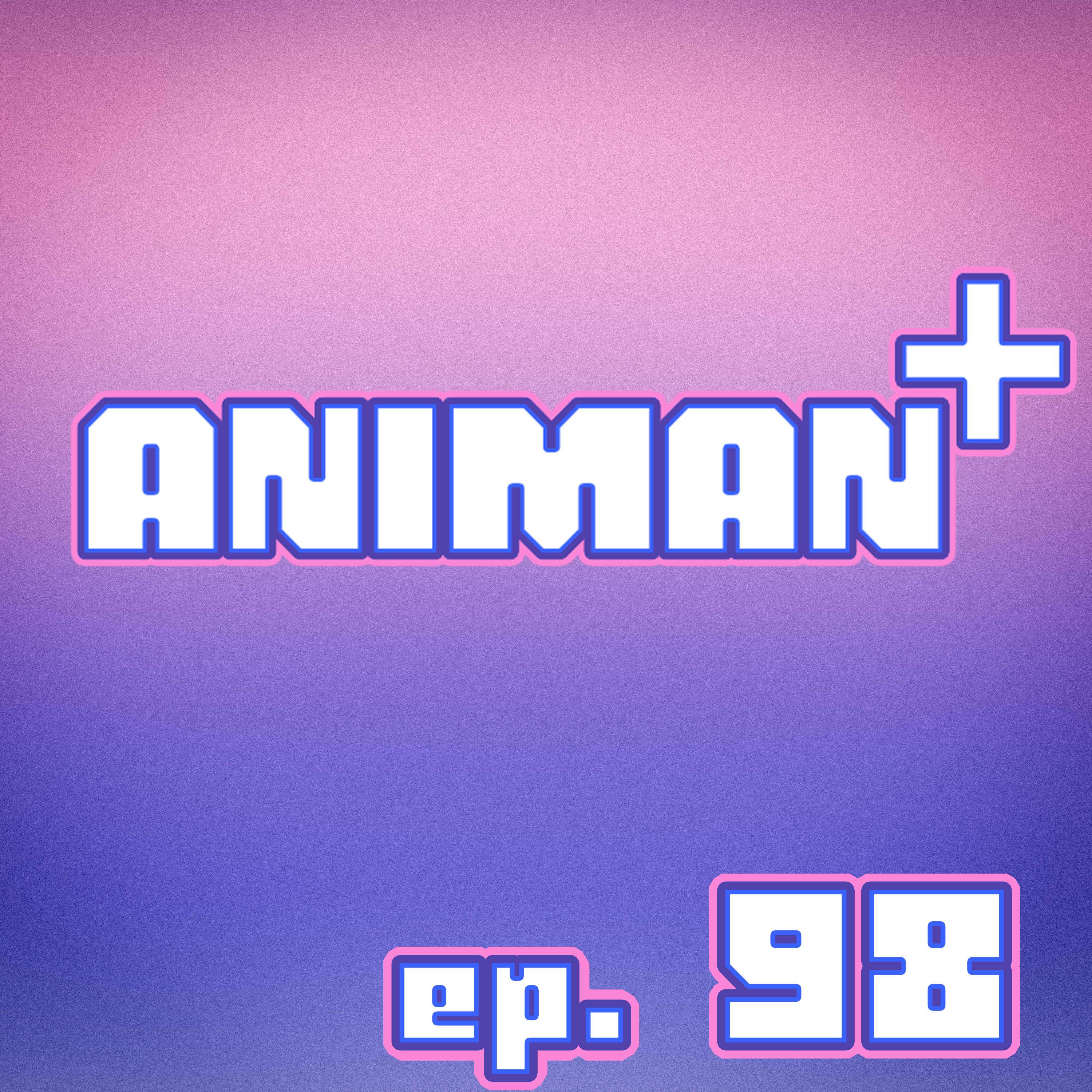 AniMan+