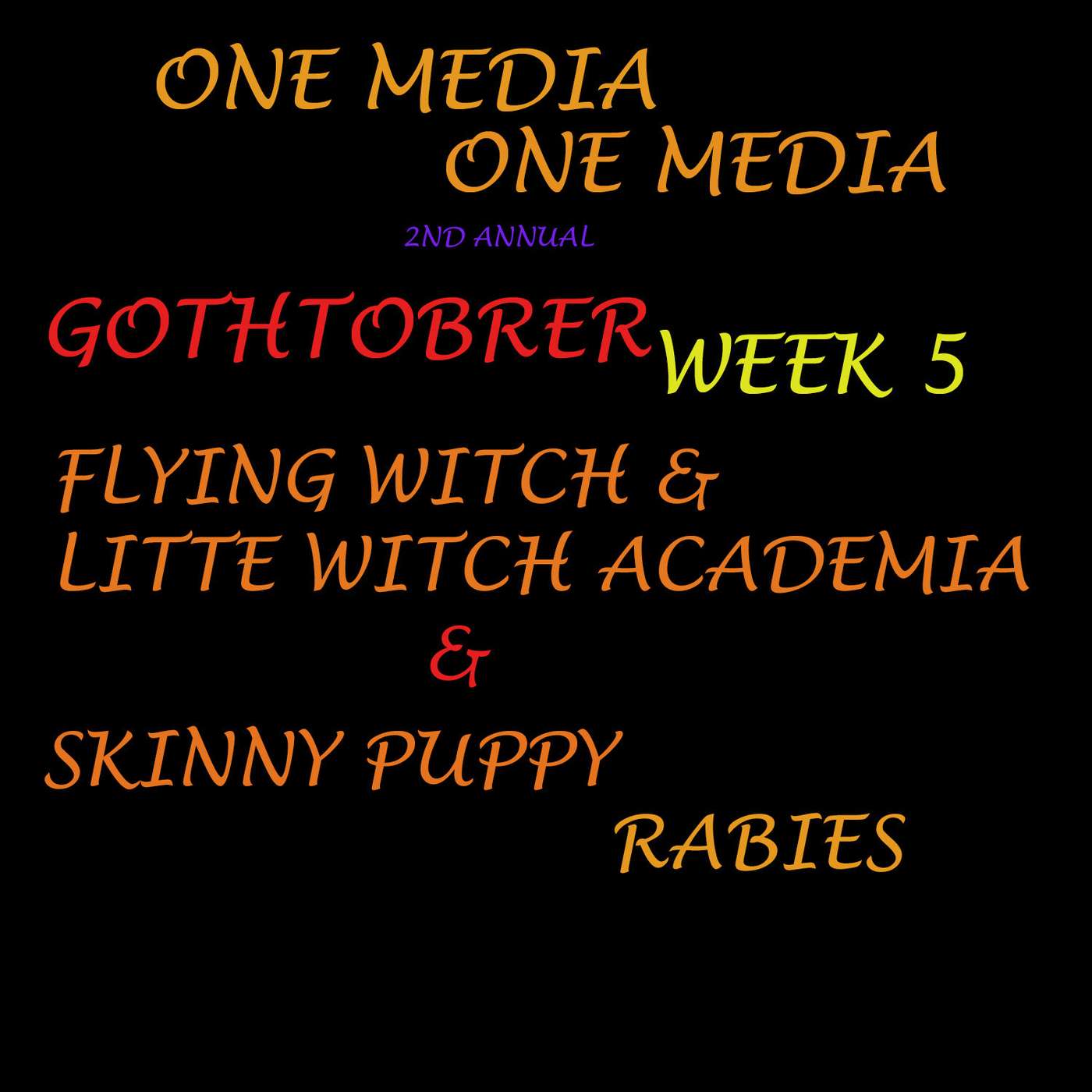 Episode 39: Flying Witch & Little Which Academia and Skinny Puppy - Rabies
