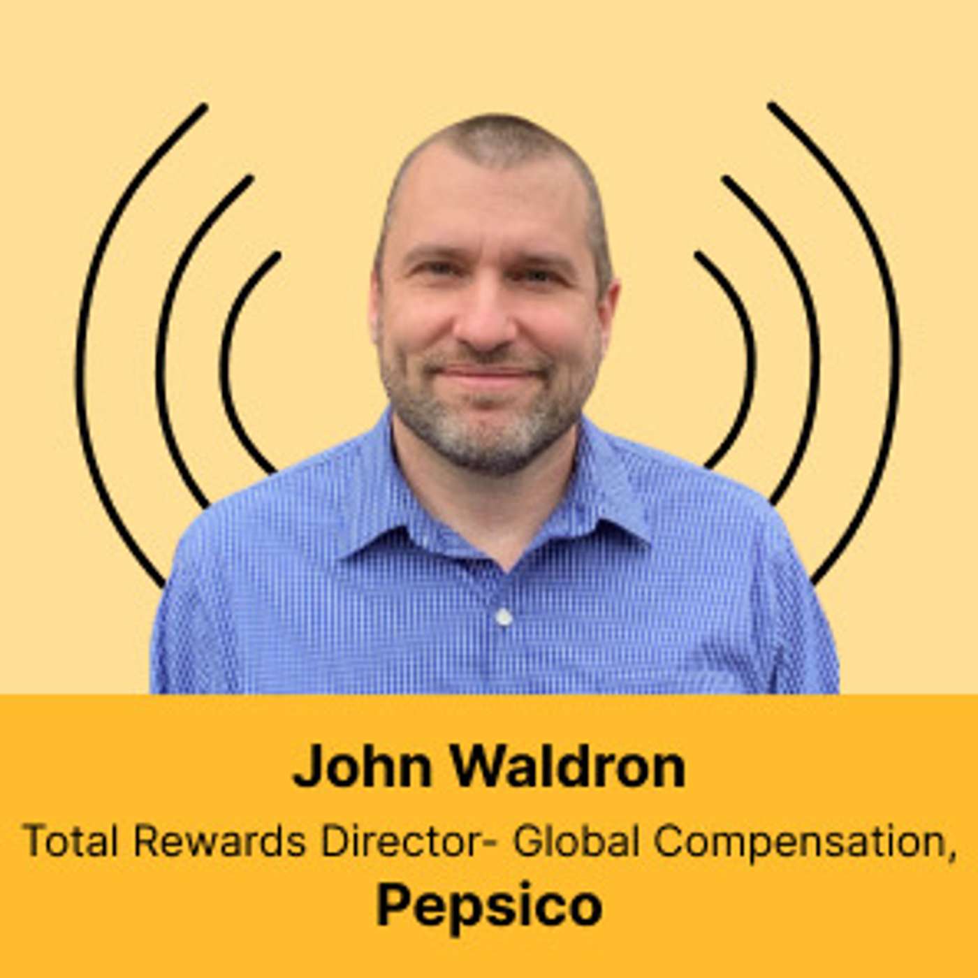 John Waldron's Veteran Insights on Rising Through Ranks in Sales Compensation episode artwork