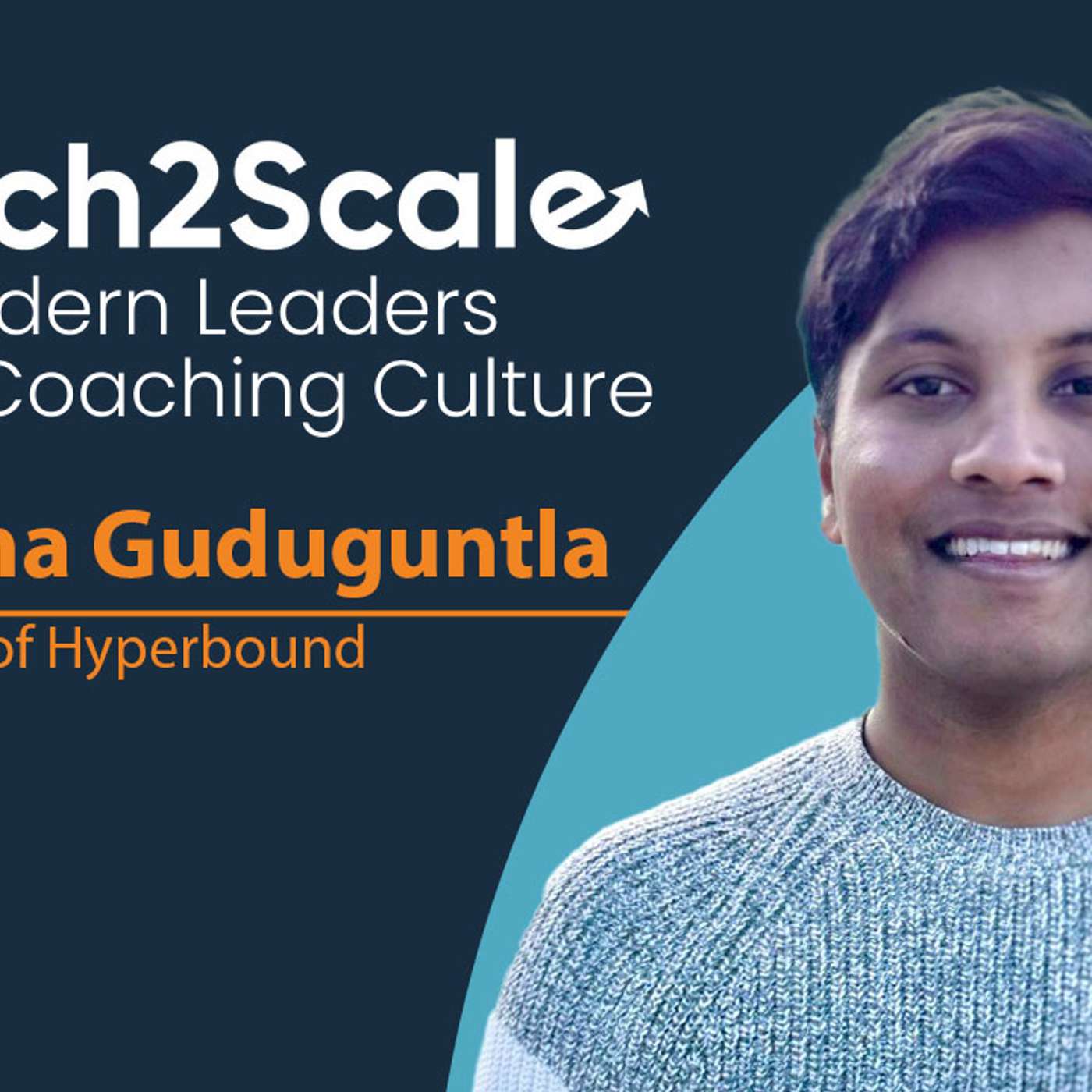 The Hyperbound Playbook: How Elite Sales Teams Train with AI with Sriharsha Guduguntla