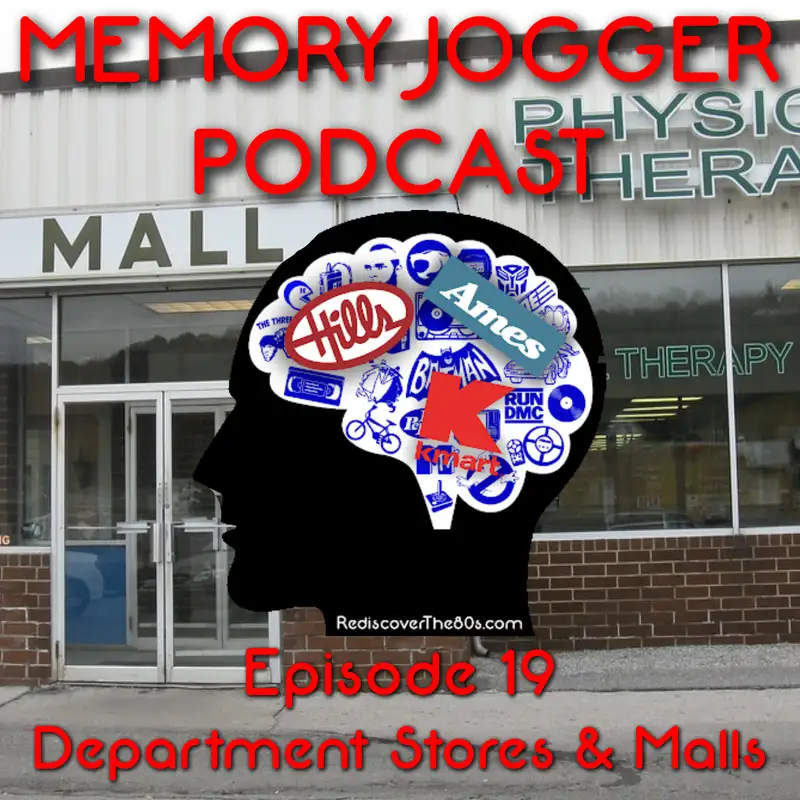 Memory Jogger: Department Stores and Malls