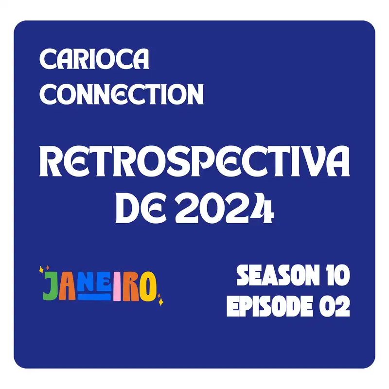 Retrospectiva do 2024 (Part 2)