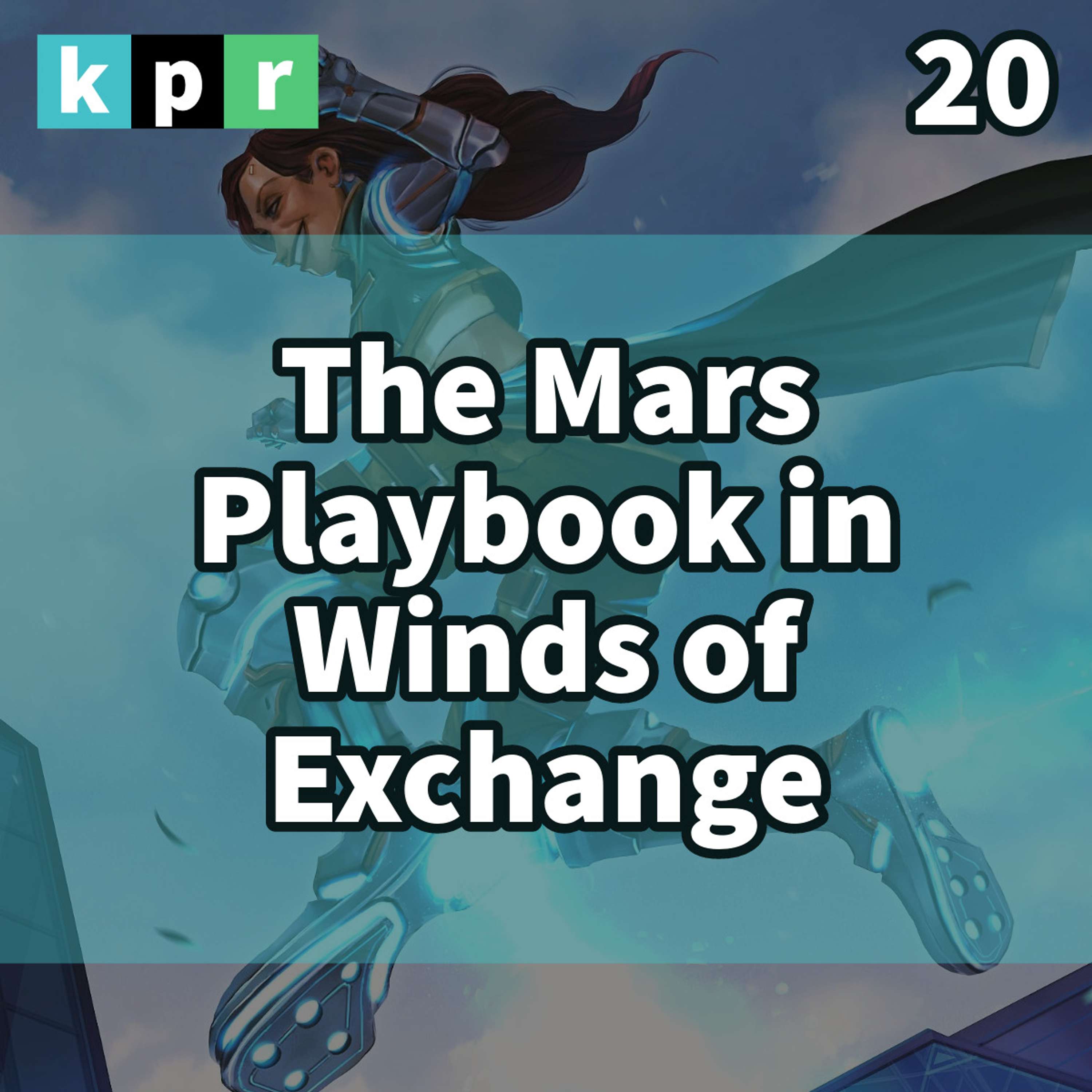 20. The Mars Playbook in Winds of Exchange