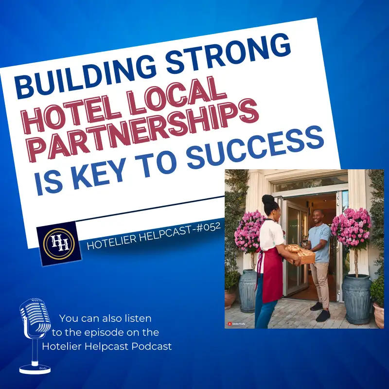 Building Strong Hotel Local Partnerships Is Key To Success-052