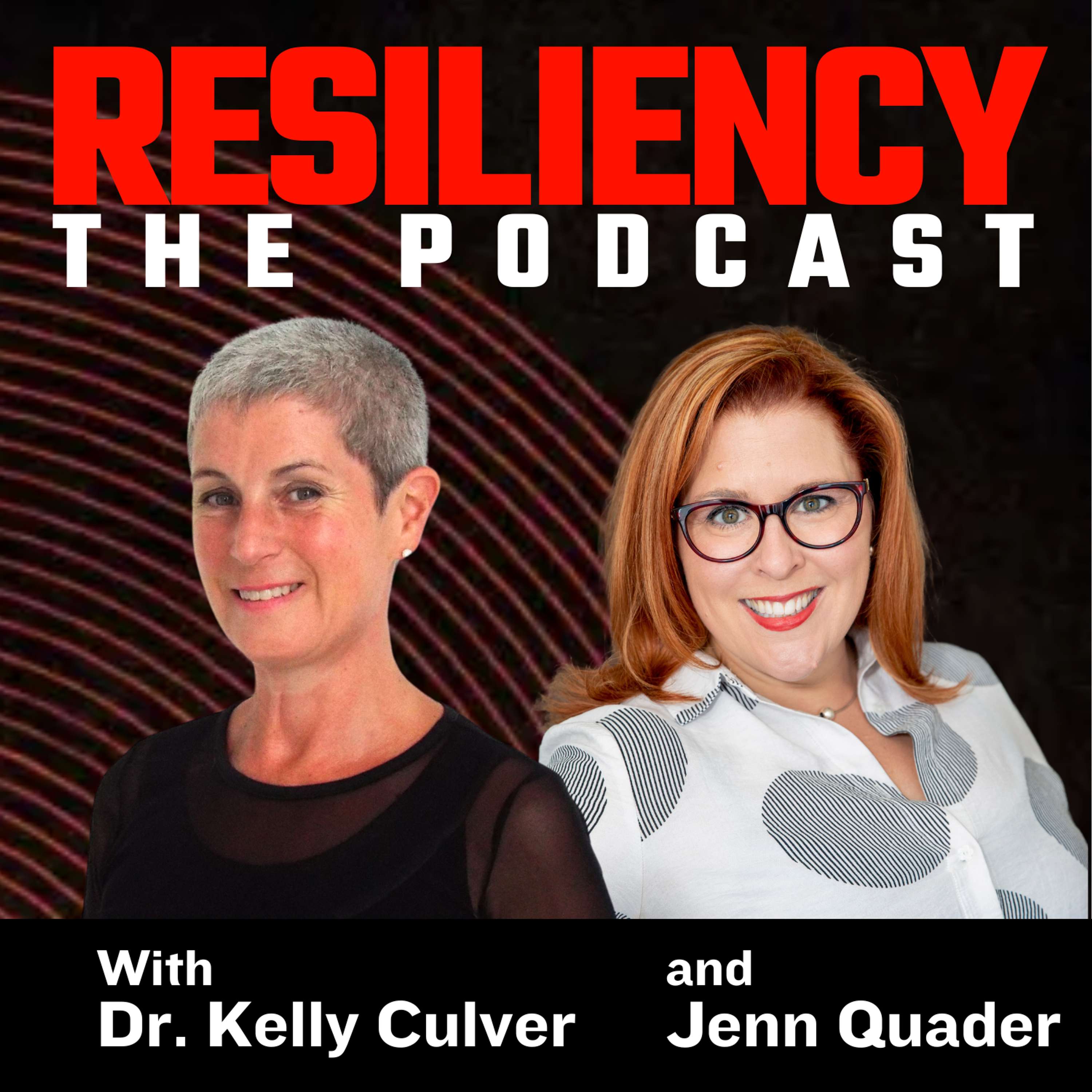 Resiliency The Podcast