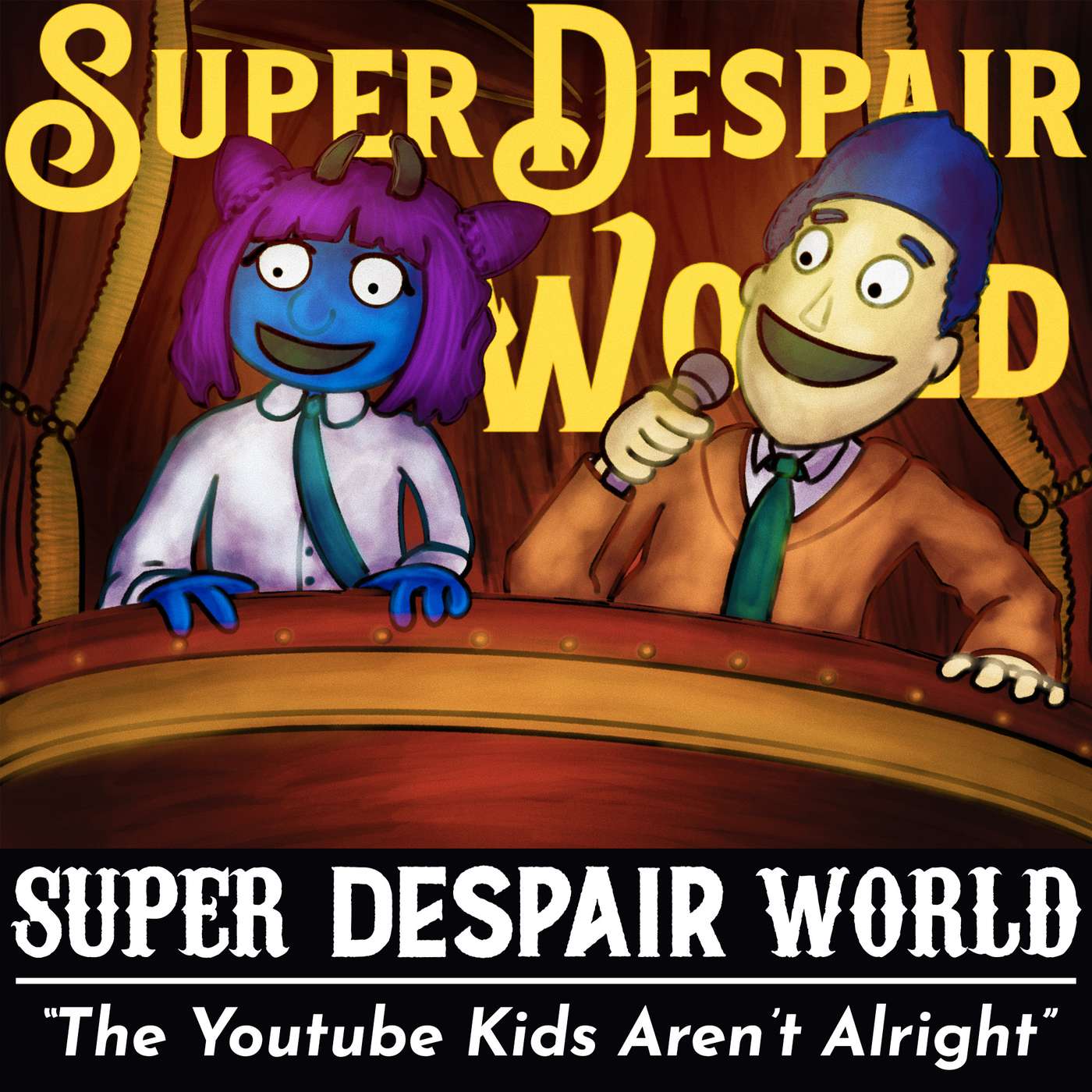 SUPER DESPAIR WORLD