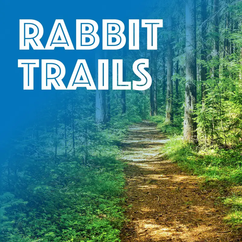 Rabbit Trails