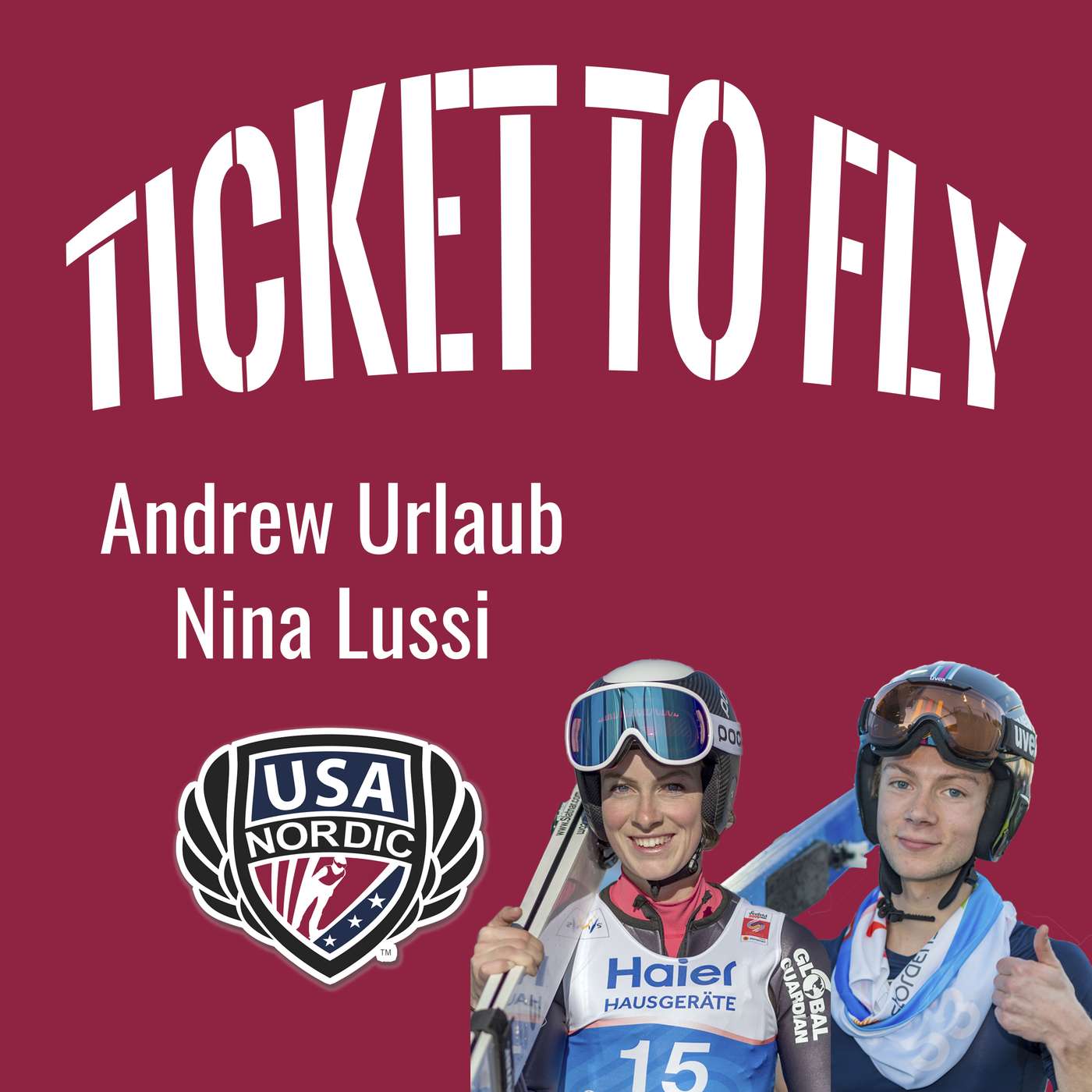 Ticket to Fly: Ski Jumping & Nordic Combined Podcast
