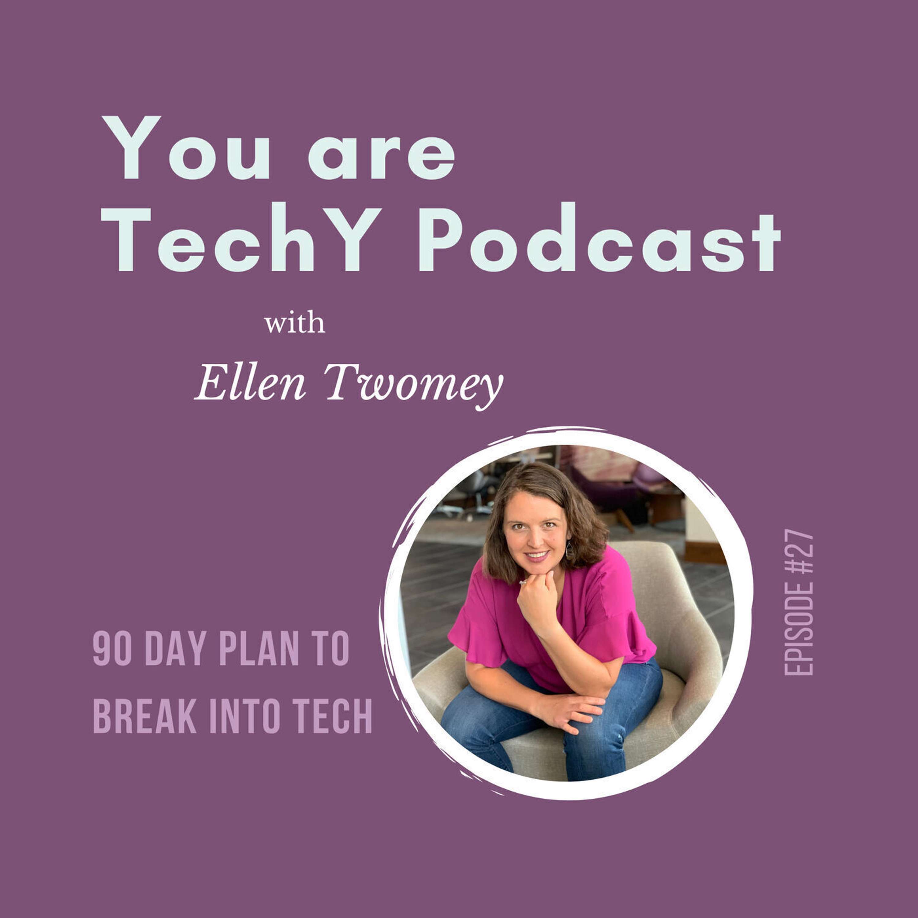 You are techY Podcast with Ellen Twomey