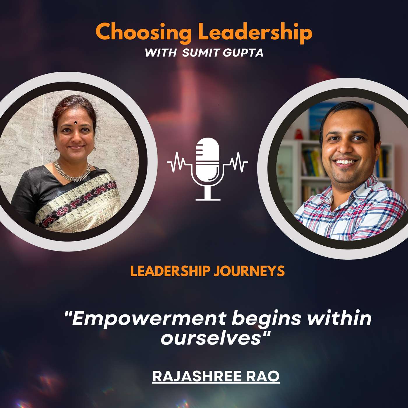Leadership Journeys [145] - Rajashree Rao - 