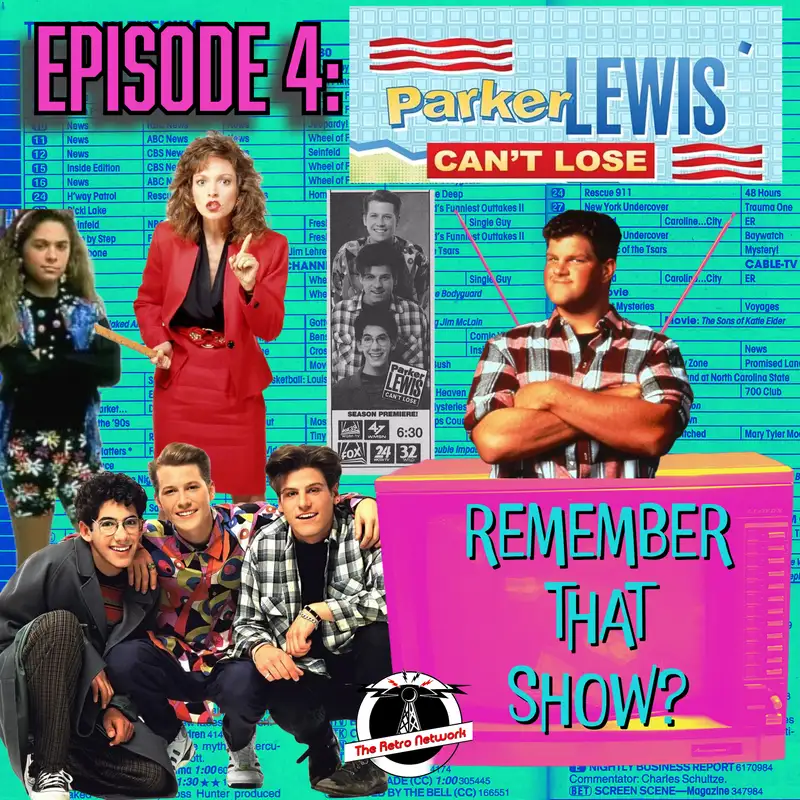 Remember That Show? Ep. 4: Parker Lewis Can't Lose