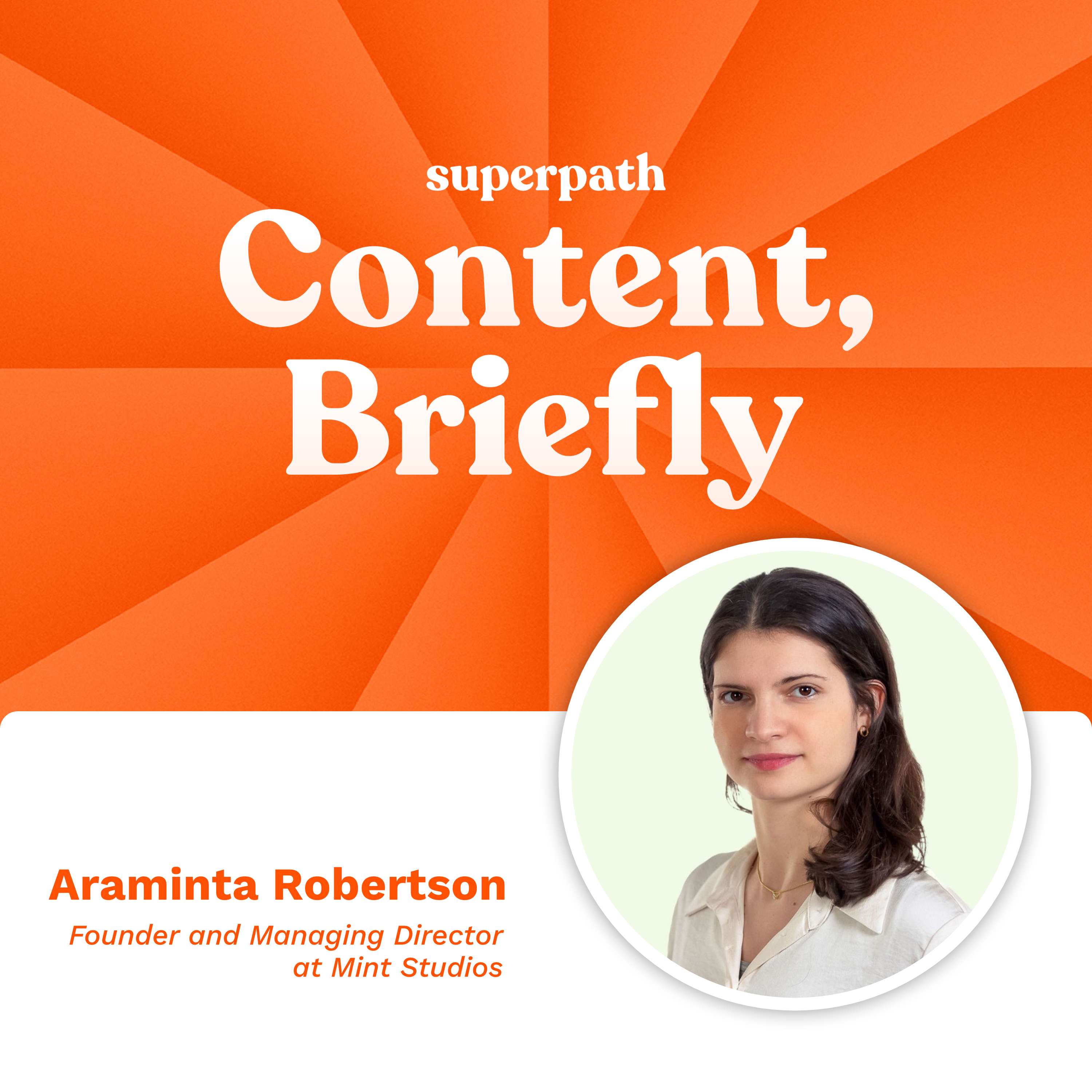 Mint Studios: Araminta Robertson on measuring content marketing ROI