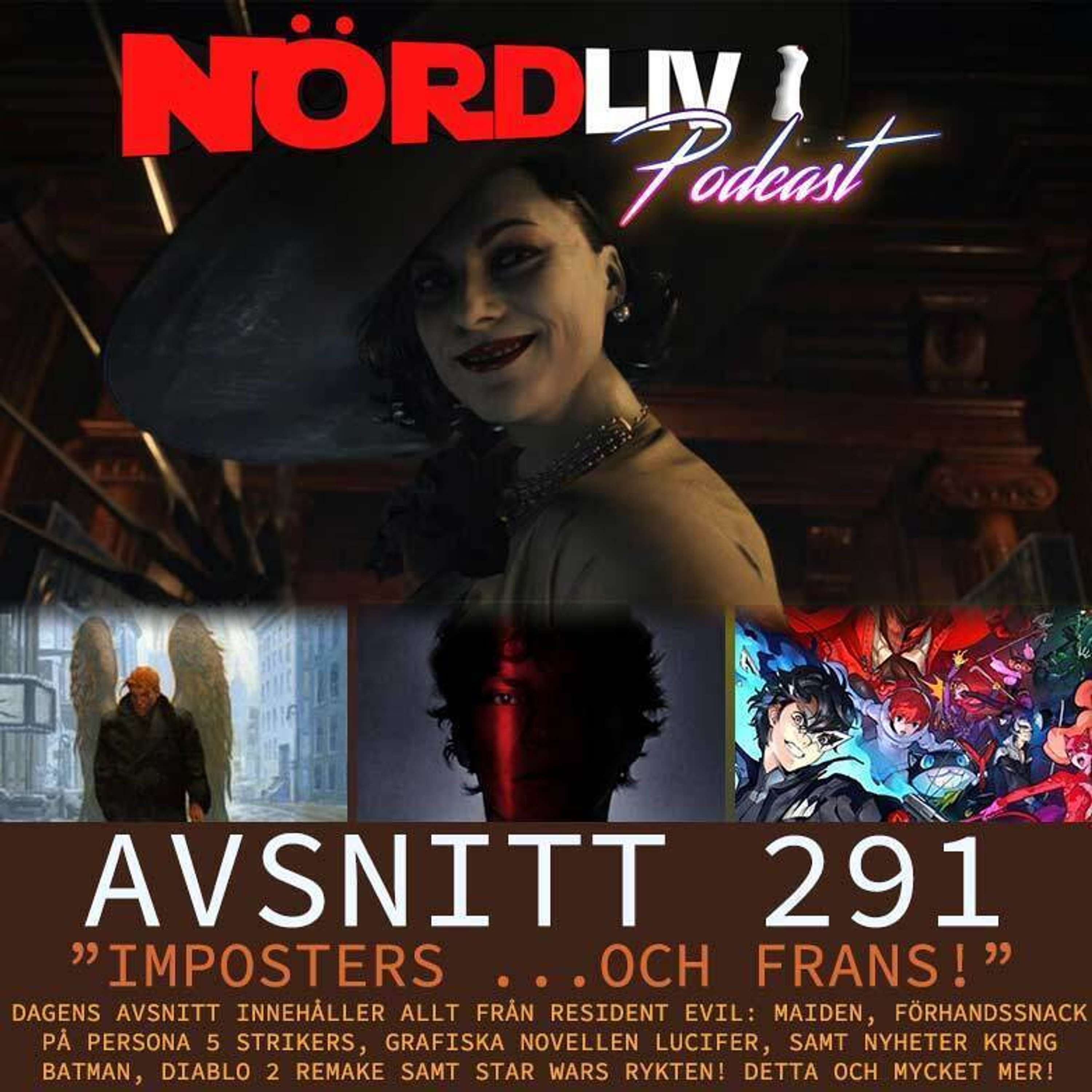 Avsnitt 291 - ”Imposters ...och Frans!