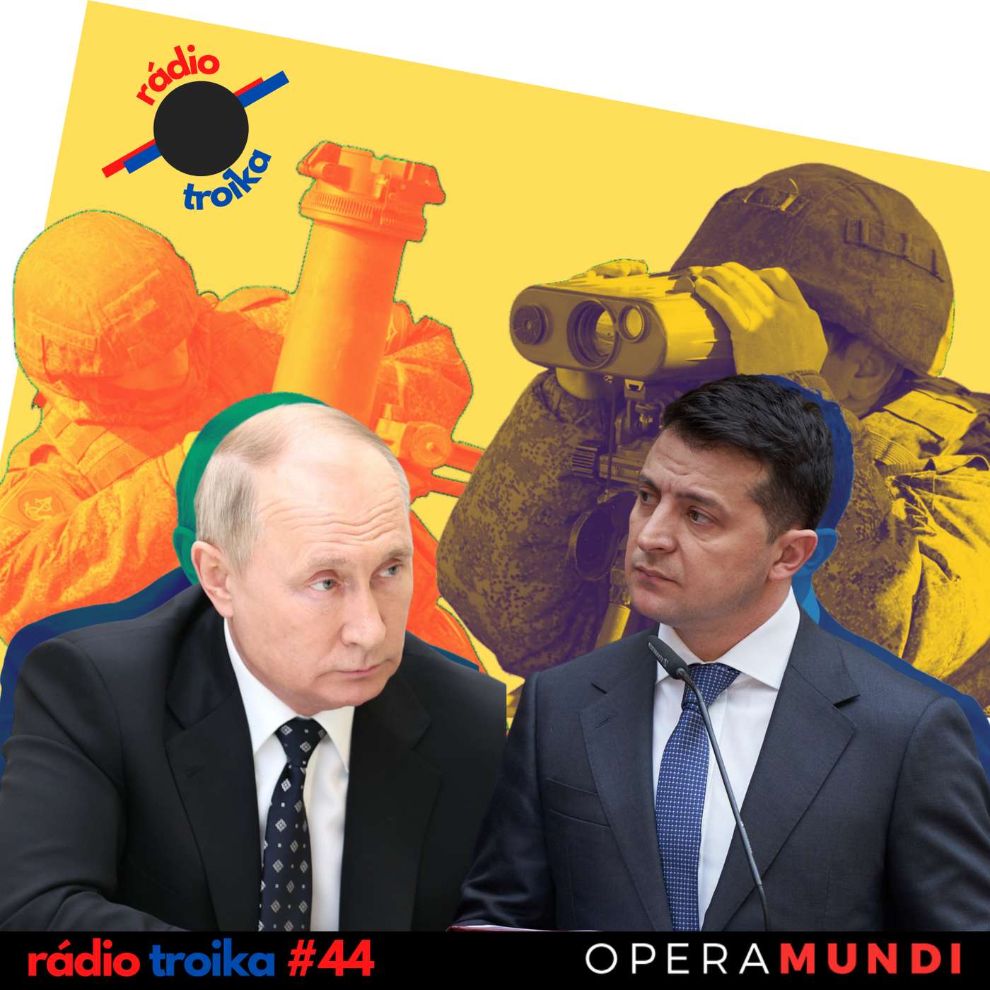 #44 - Putin chega a Kiev e Ocidente reage: os contornos do conflito na Ucrânia episode artwork