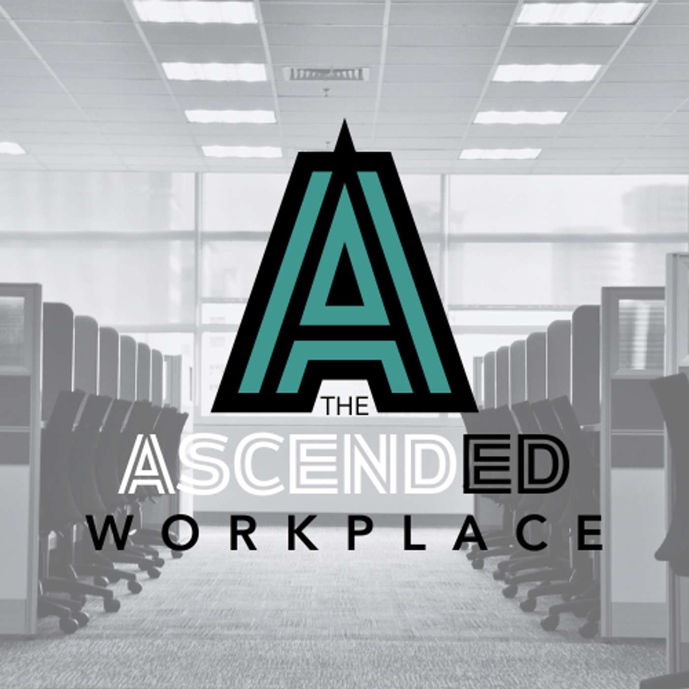 The AscendED Workplace