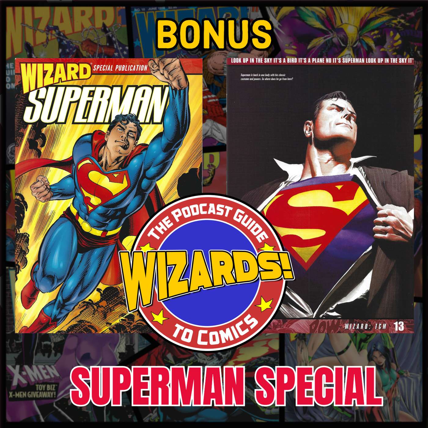 WIZARDS The Podcast Guide To Comics