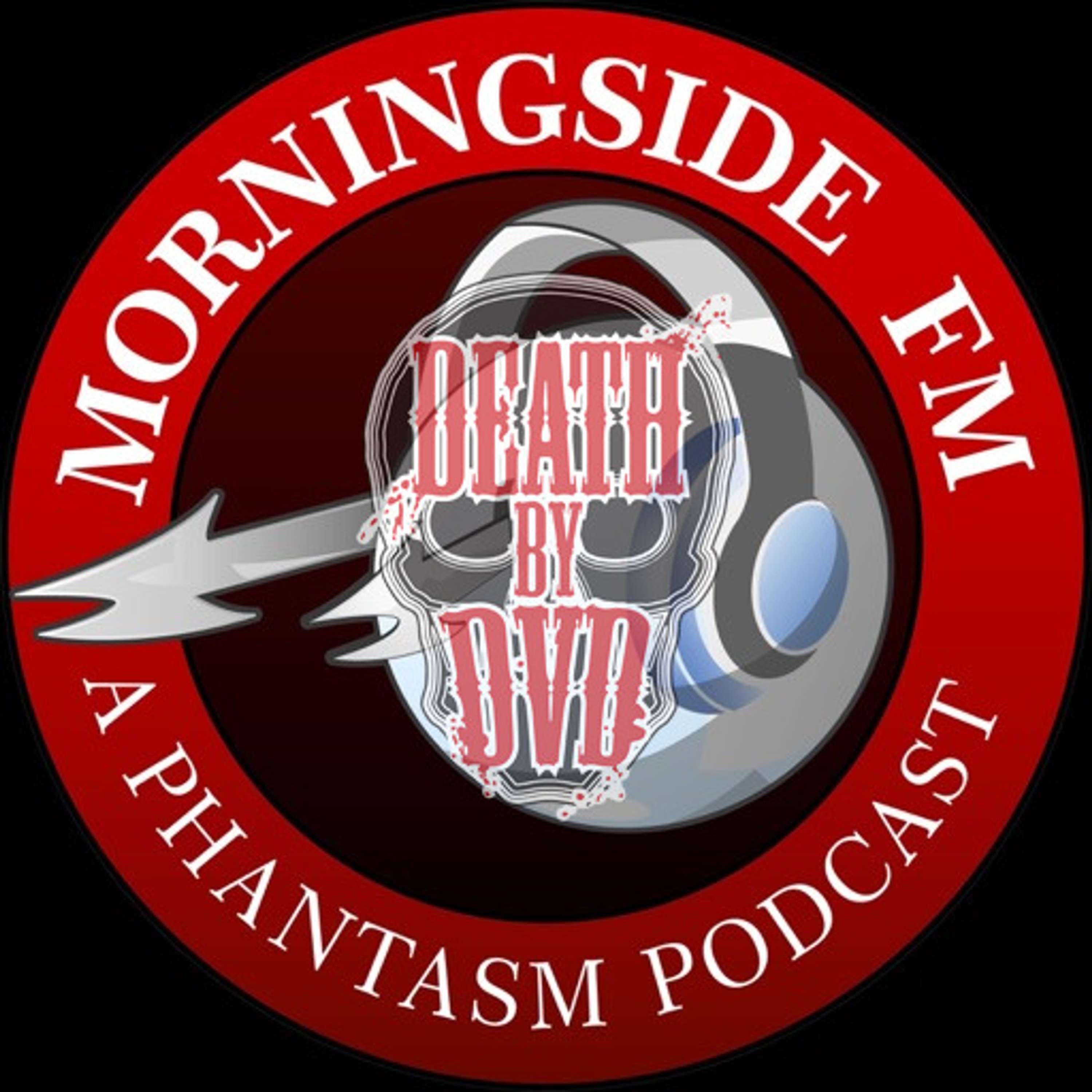 MORNINGSIDE FM : Phantasm II