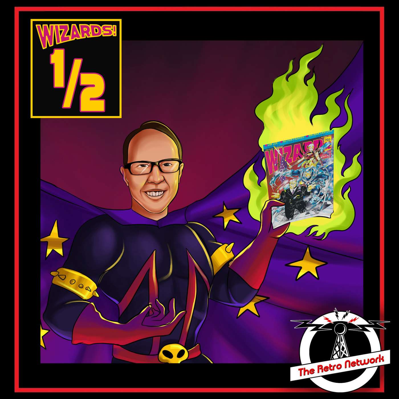 WIZARDS The Podcast Guide To Comics