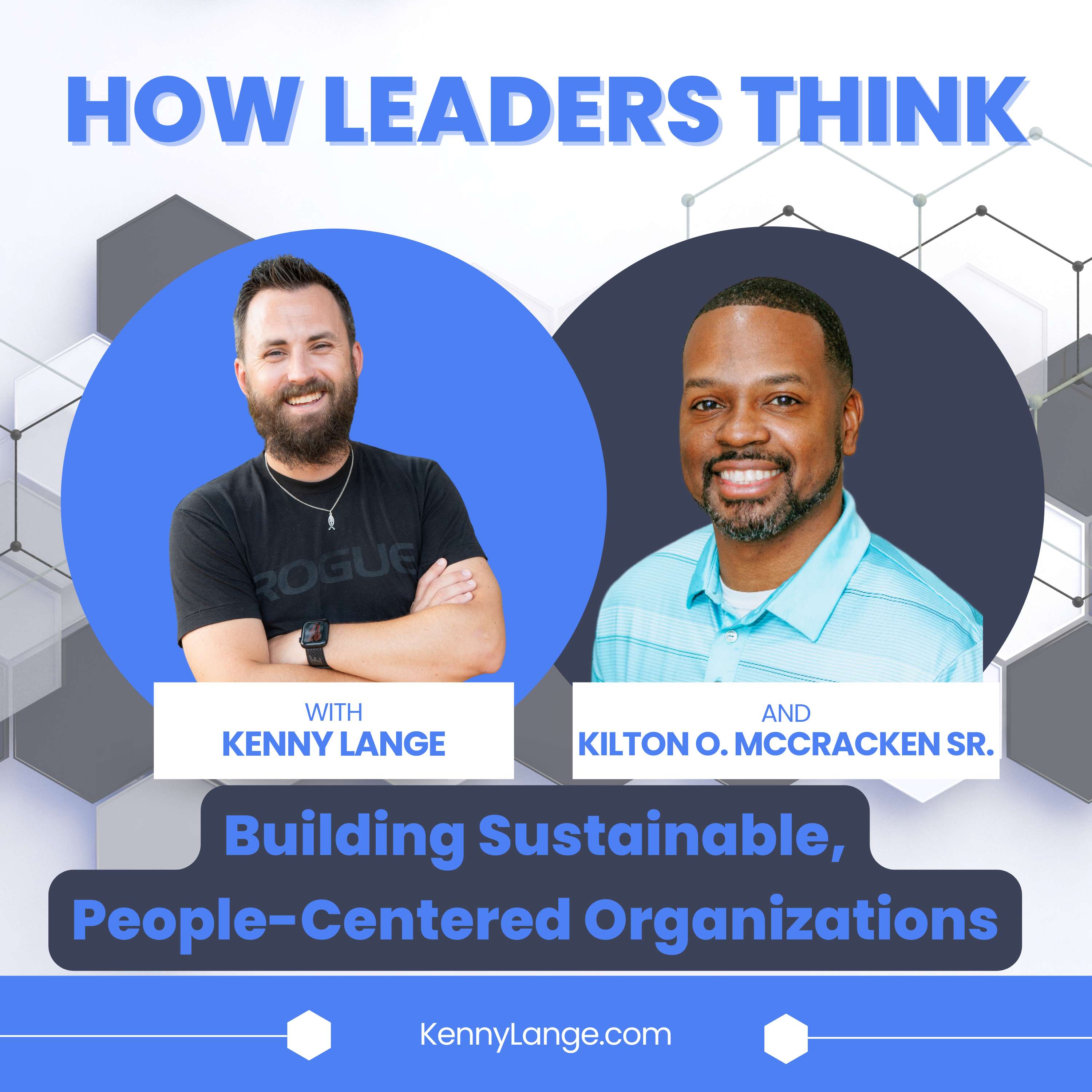 How Leaders Think with Kenny Lange