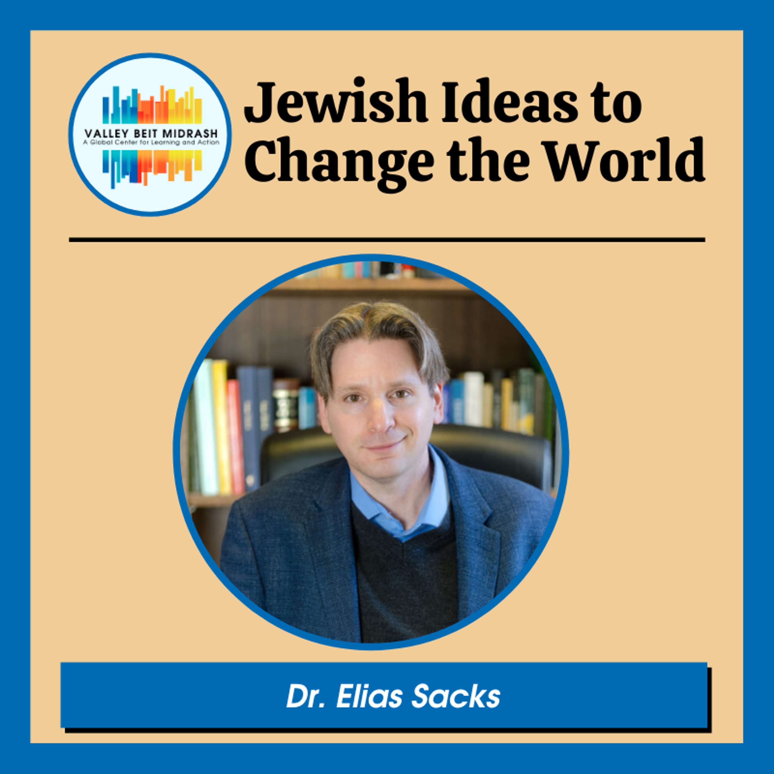 Jewish Ideas to Change the World