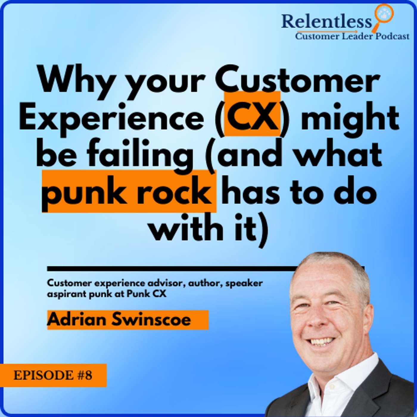 Why your CX might be failing (and what punk rock has to do with it)