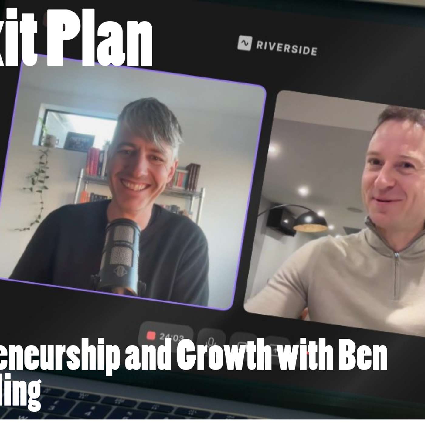 On Entrepreneurship and Growth - How Ben Fitter-Harding sold his business, Cardboard Fish