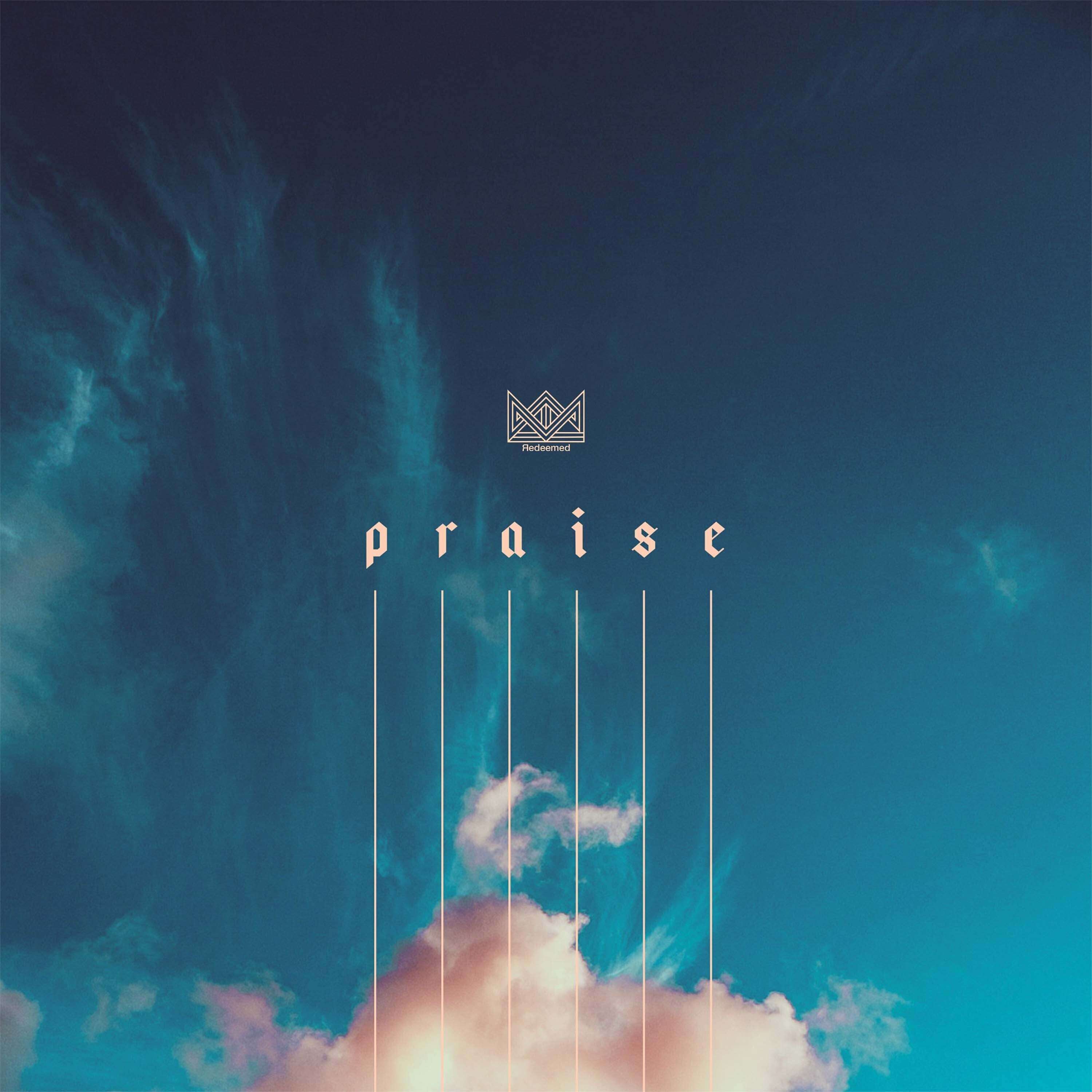 PRAISE
